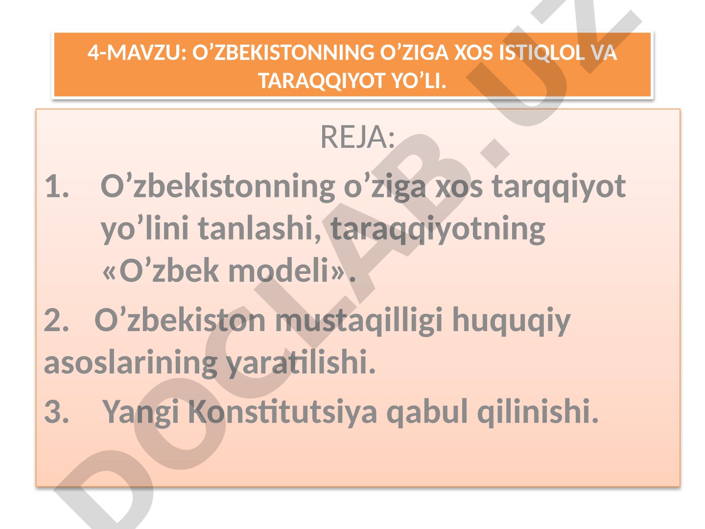 O‘zbekistonning o‘ziga xos istiqlol va taraqqiyot yo‘li