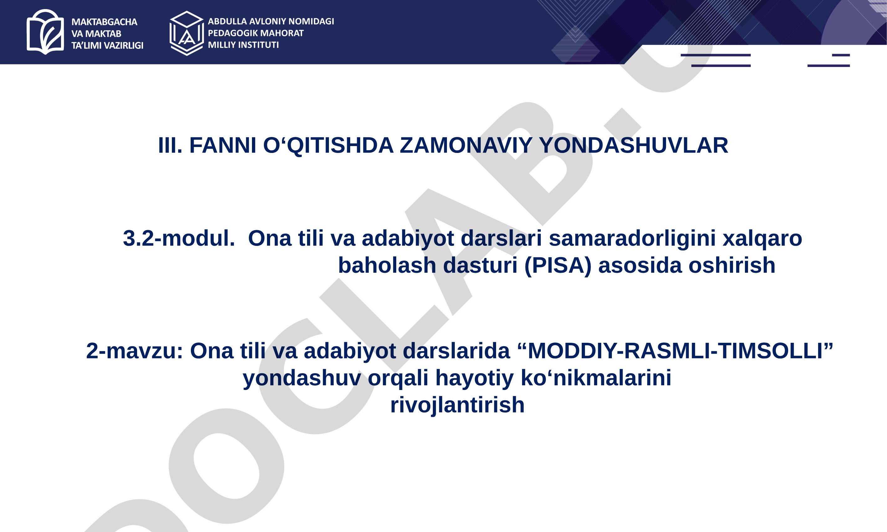 Ona tili va adabiyot darslarida MODDIY-RASMLI-TIMSOLLI yondashuv orqali hayotiy ko'nikmalarini rivojlantirish
