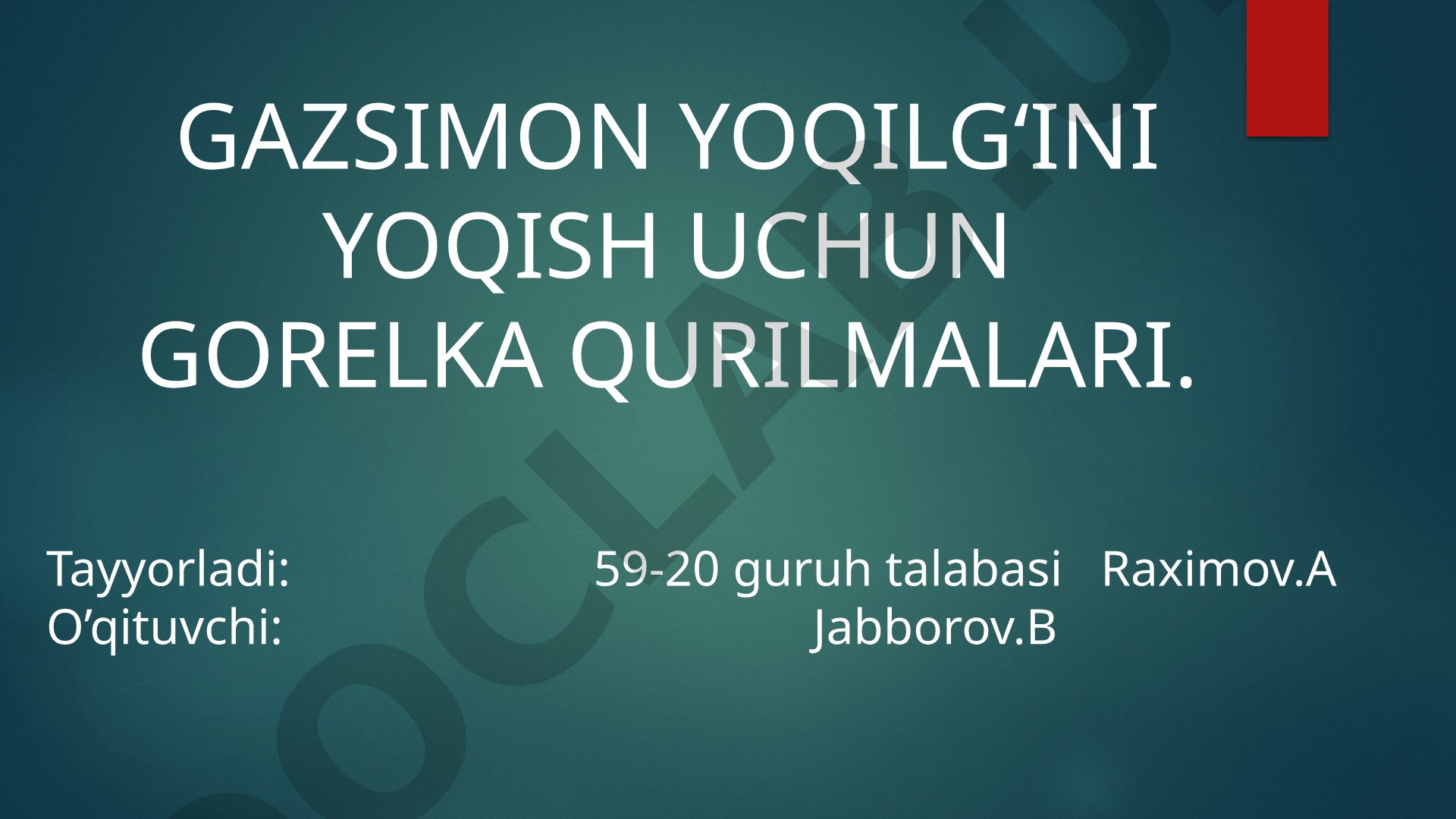 Gazsimon yoqilg‘ini yoqish uchun gorelka qurilmalari