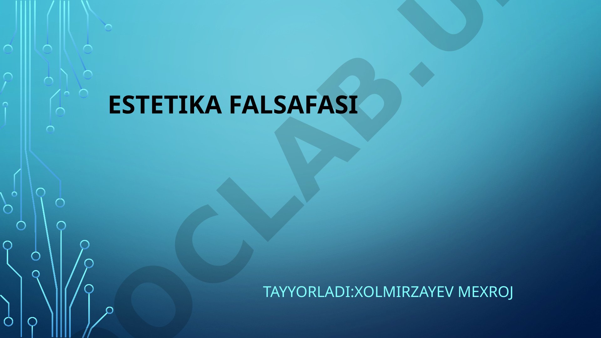 Estetika falsafasi tarixi va estetik ong tushunchalari