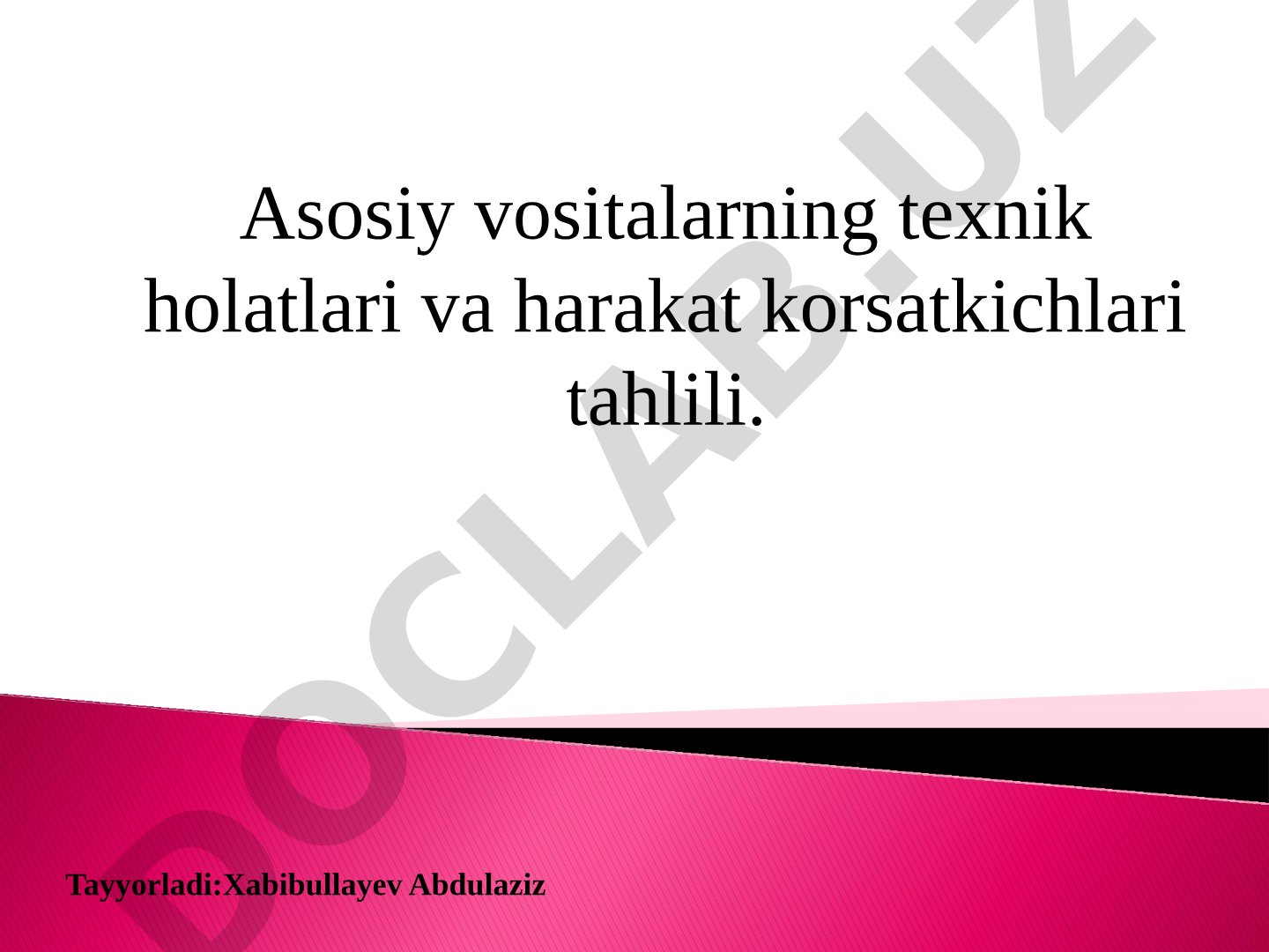 Asosiy vositalarning texnik holatlari va harakat korsatkichlari tahlili