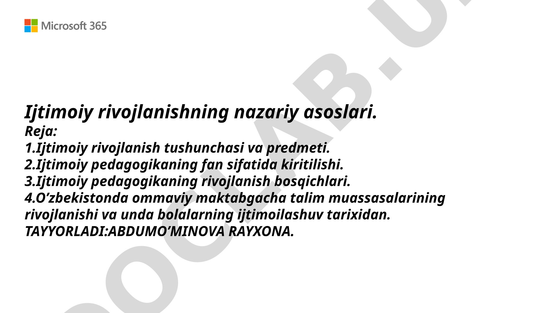 Ijtimoiy rivojlanishning nazariy asoslari