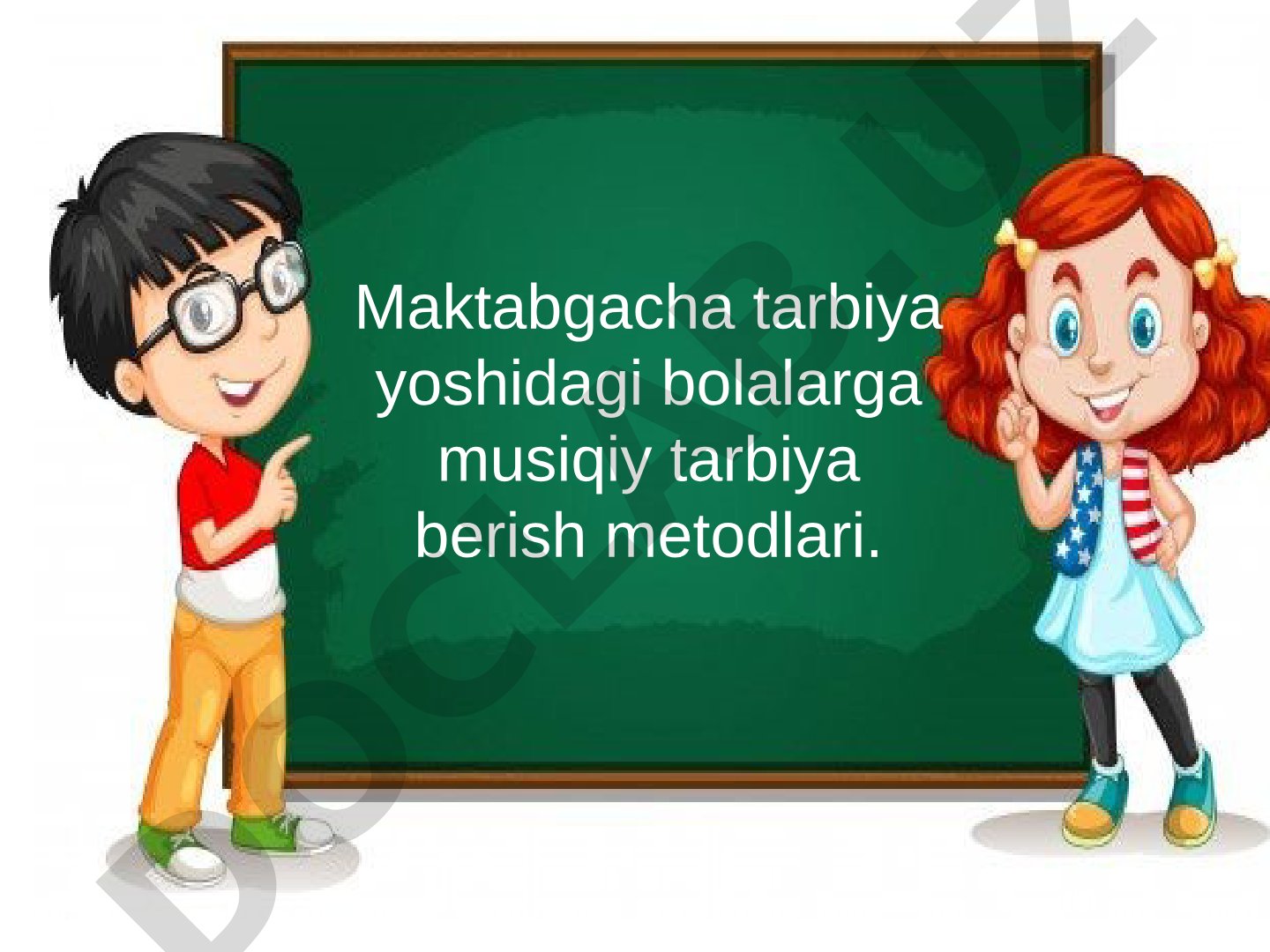 Maktabgacha tarbiya yoshidagi bolalarga musiqiy tarbiya berish metodlari