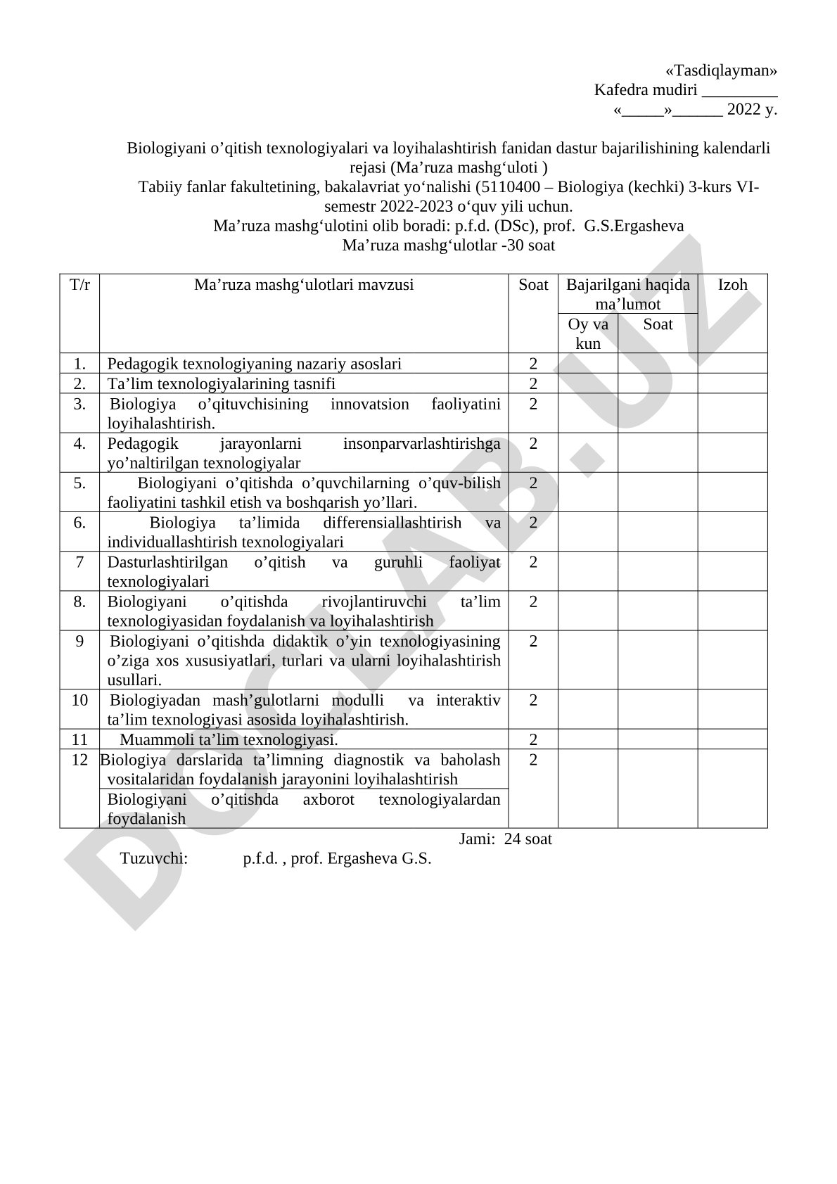 Biologiyani o'qitish texnologiyalari va loyihalashtirish fanidan kalendar reja