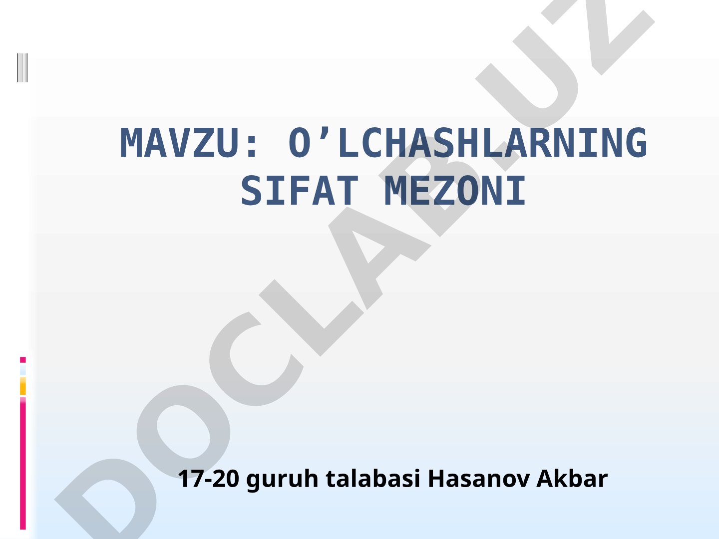 O'lchashlarning sifat mezoni