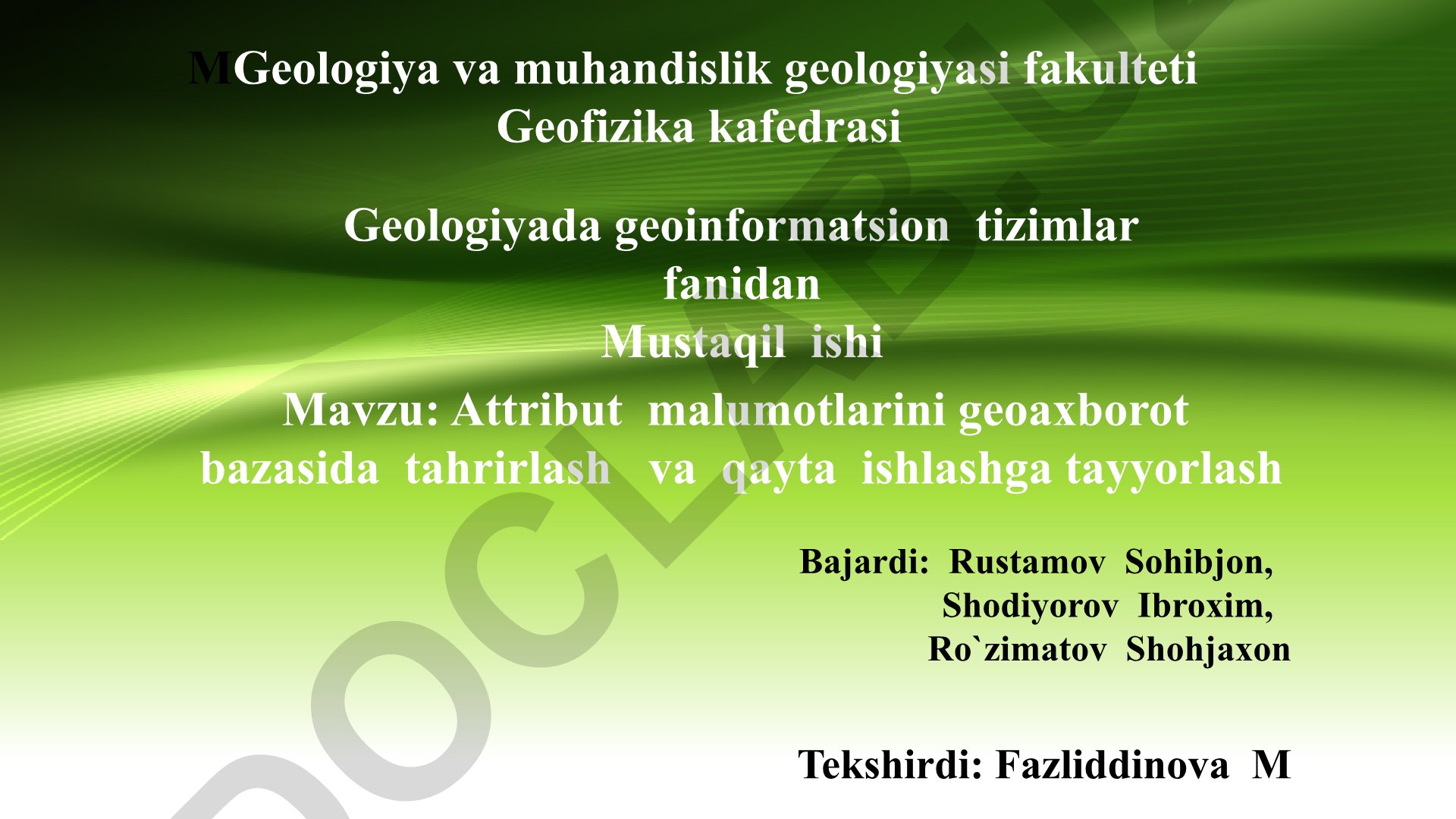 Attribut ma'lumotlarini geoaxborot bazasida tahrirlash va qayta ishlashga tayyorlash