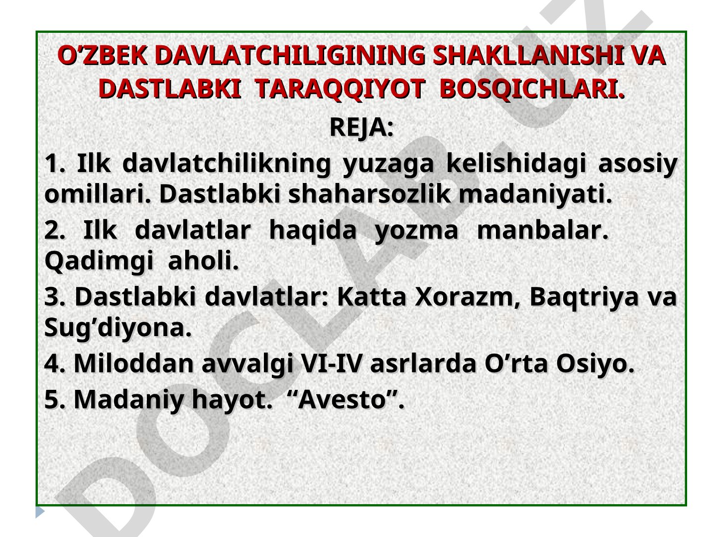 O‘zbek davlatchiligining shakllanishi va dastlabki taraqqiyot bosqichlari