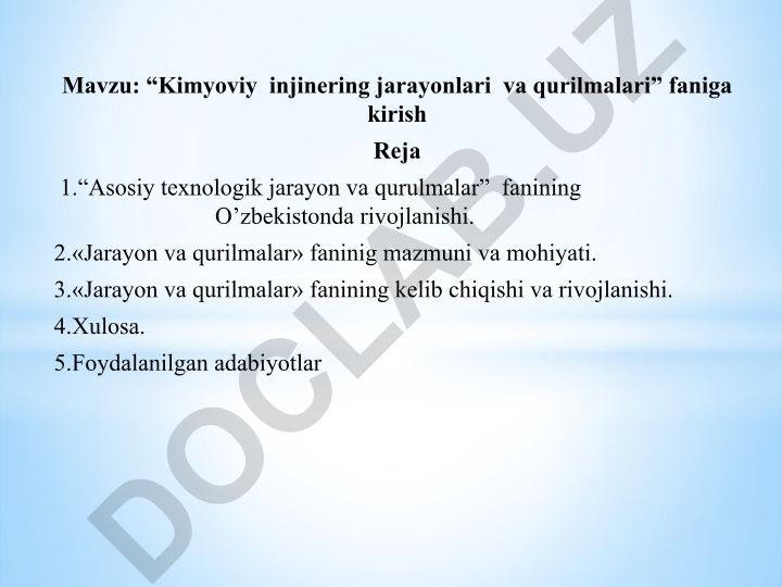 Kimyoviy injinering jarayonlari va qurilmalari faniga kirish