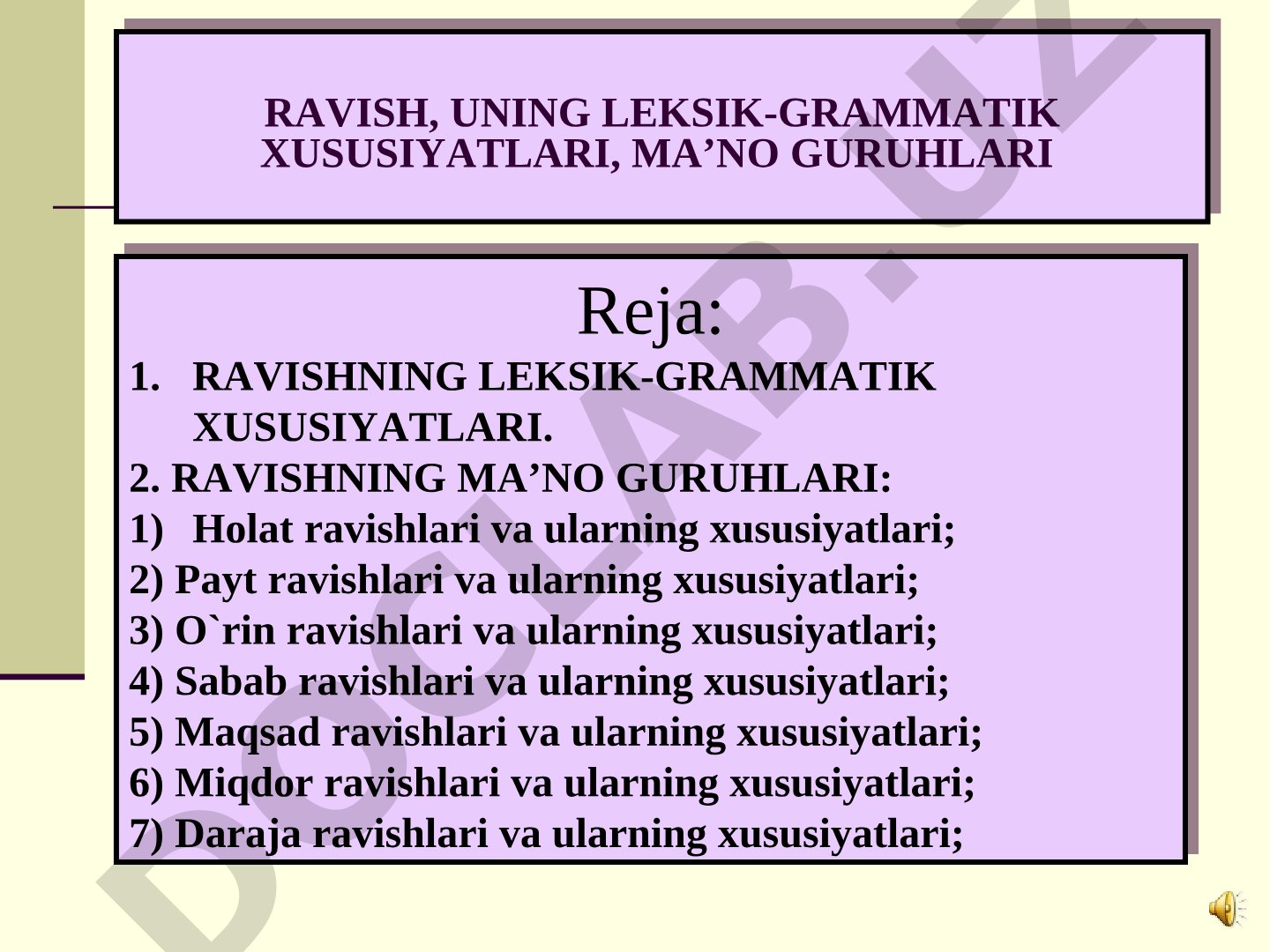 Ravish, uning leksik-grammatik xususiyatlari, ma'no guruhlari