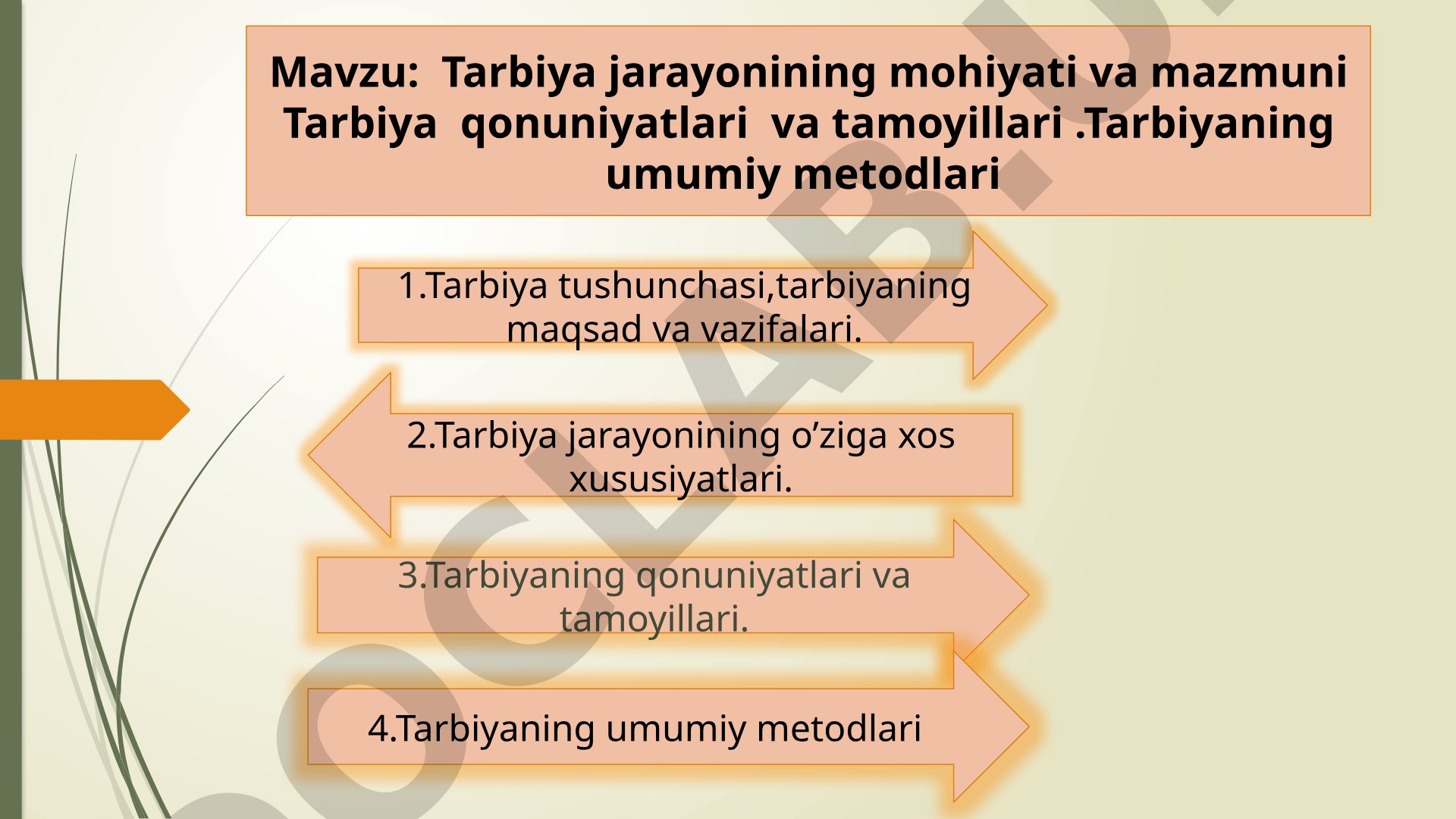 Tarbiya jarayonining mohiyati va mazmuni