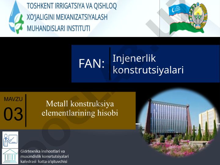 Metall konstruksiya elementlarining hisobi