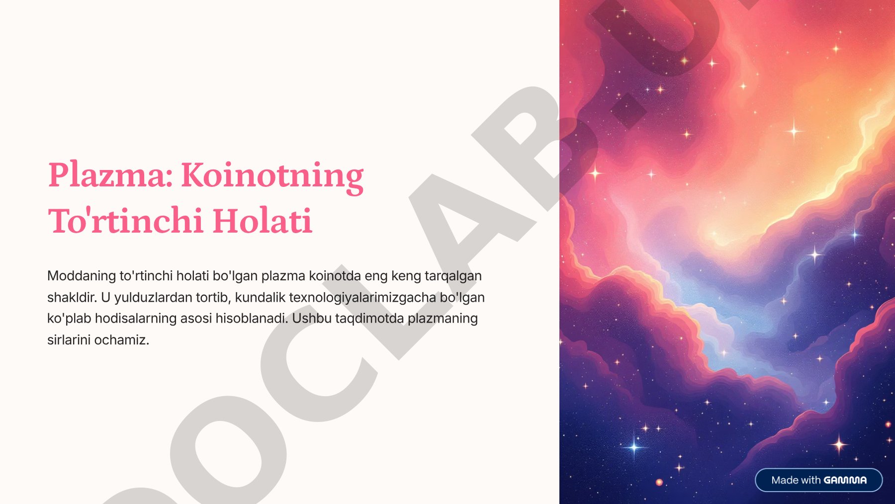 Plazma: Koinotning To'rtinchi Holati