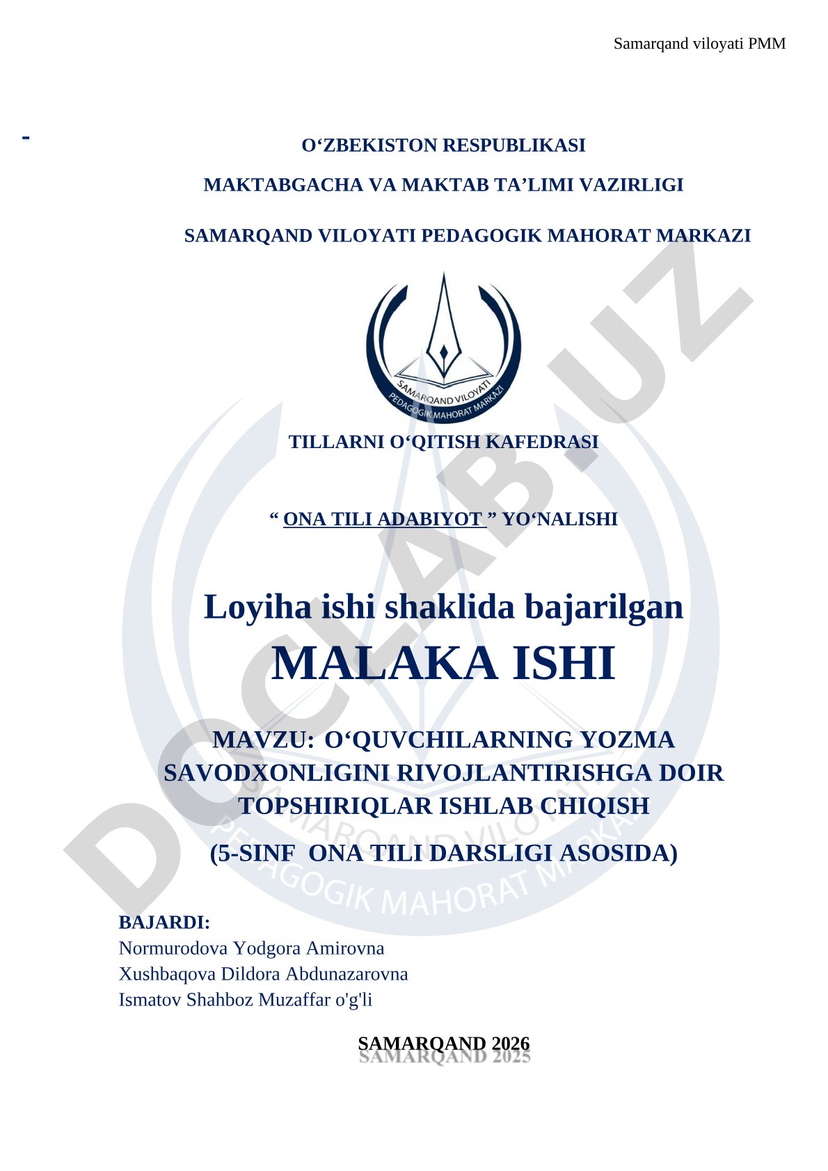 O‘QUVCHILARNING YOZMA SAVODXONLIGINI RIVOJLANTIRISHGA DOIR TOPSHIRIQLAR ISHLAB CHIQISH (5-SINF ONA TILI DARSLIGI ASOSIDA)
