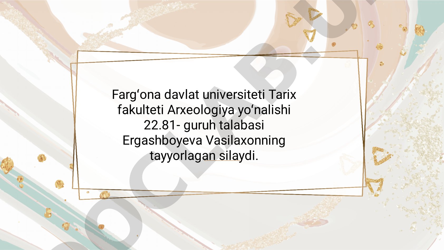 Afrosiyob qal'asi haqida tarixiy-arxeologik ma'lumot, joylashuvi va madaniy meros obyekti