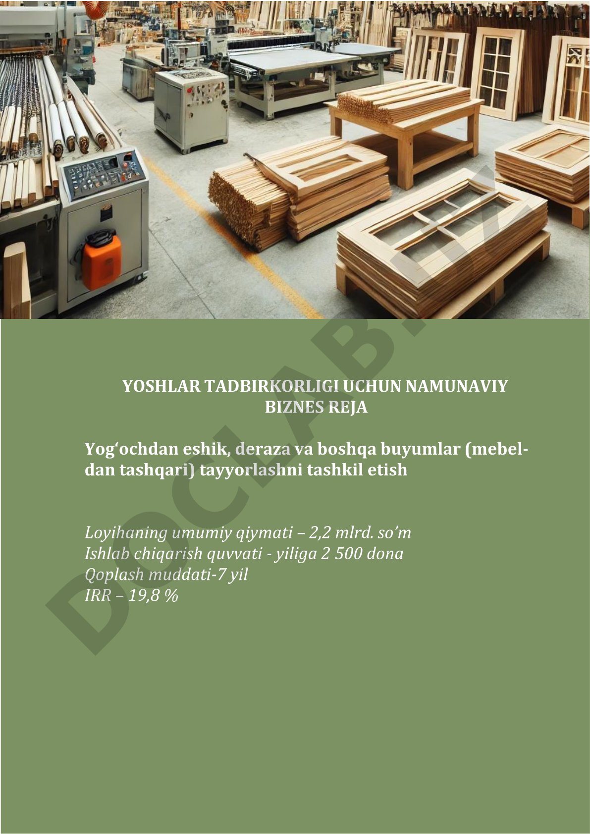 Yog‘ochdan eshik, deraza va boshqa buyumlar (mebeldan tashqari) tayyorlashni tashkil etish