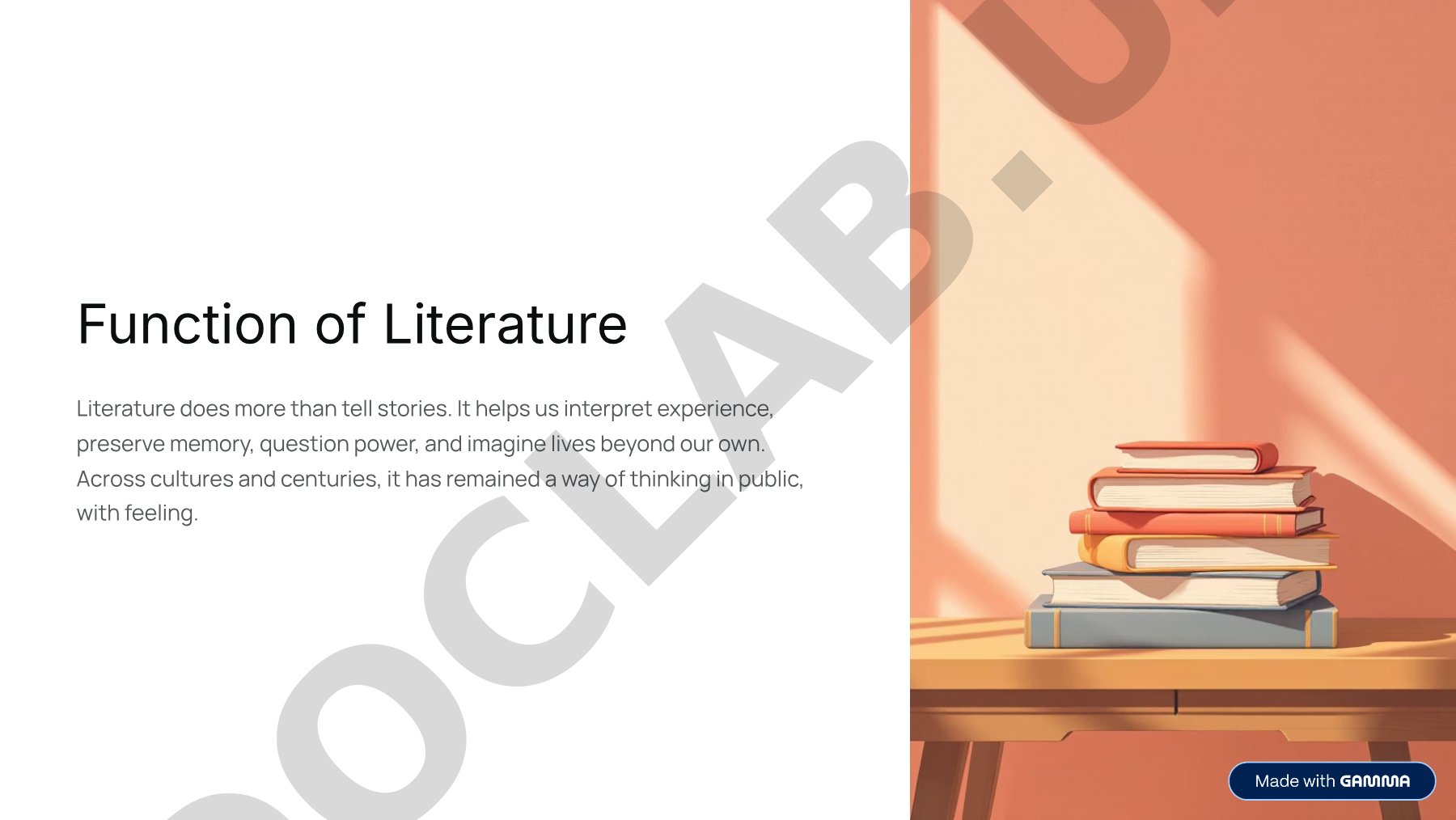 Explores the functions of literature: meaning-making, memory, culture, and learning
