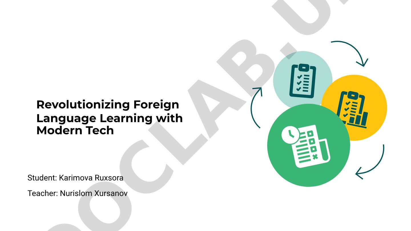 Revolutionizing Foreign Language Learning with Modern Tech