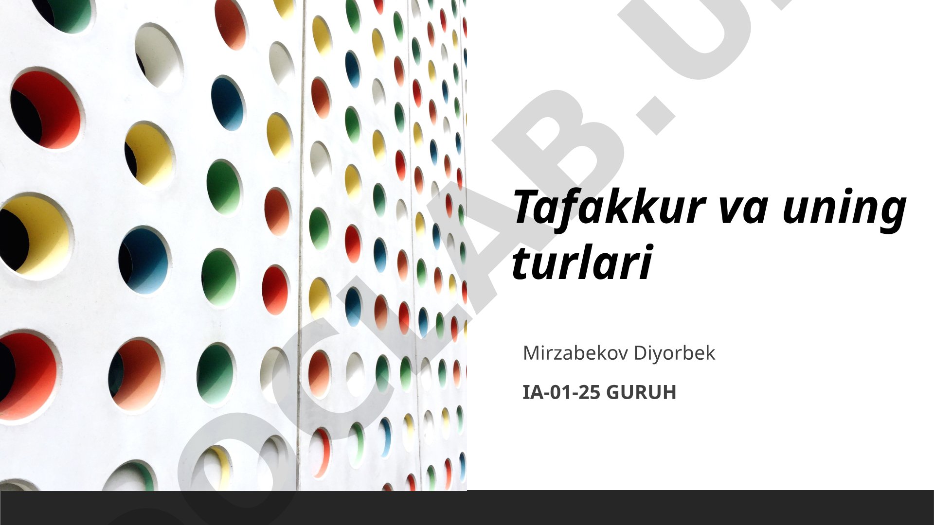 Tafakkur va uning turlari
