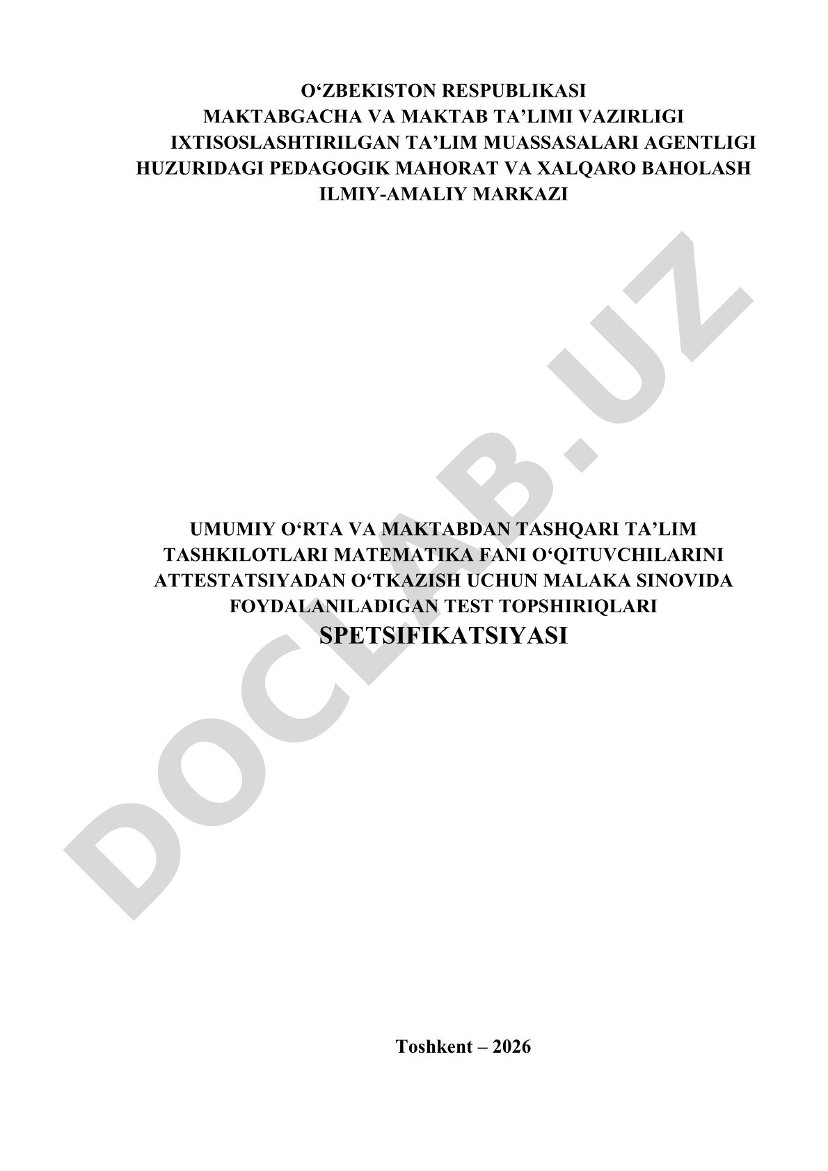 Matematika fani o'qituvchilarini attestatsiyadan o'tkazish uchun test topshiriqlari spetsifikatsiyasi
