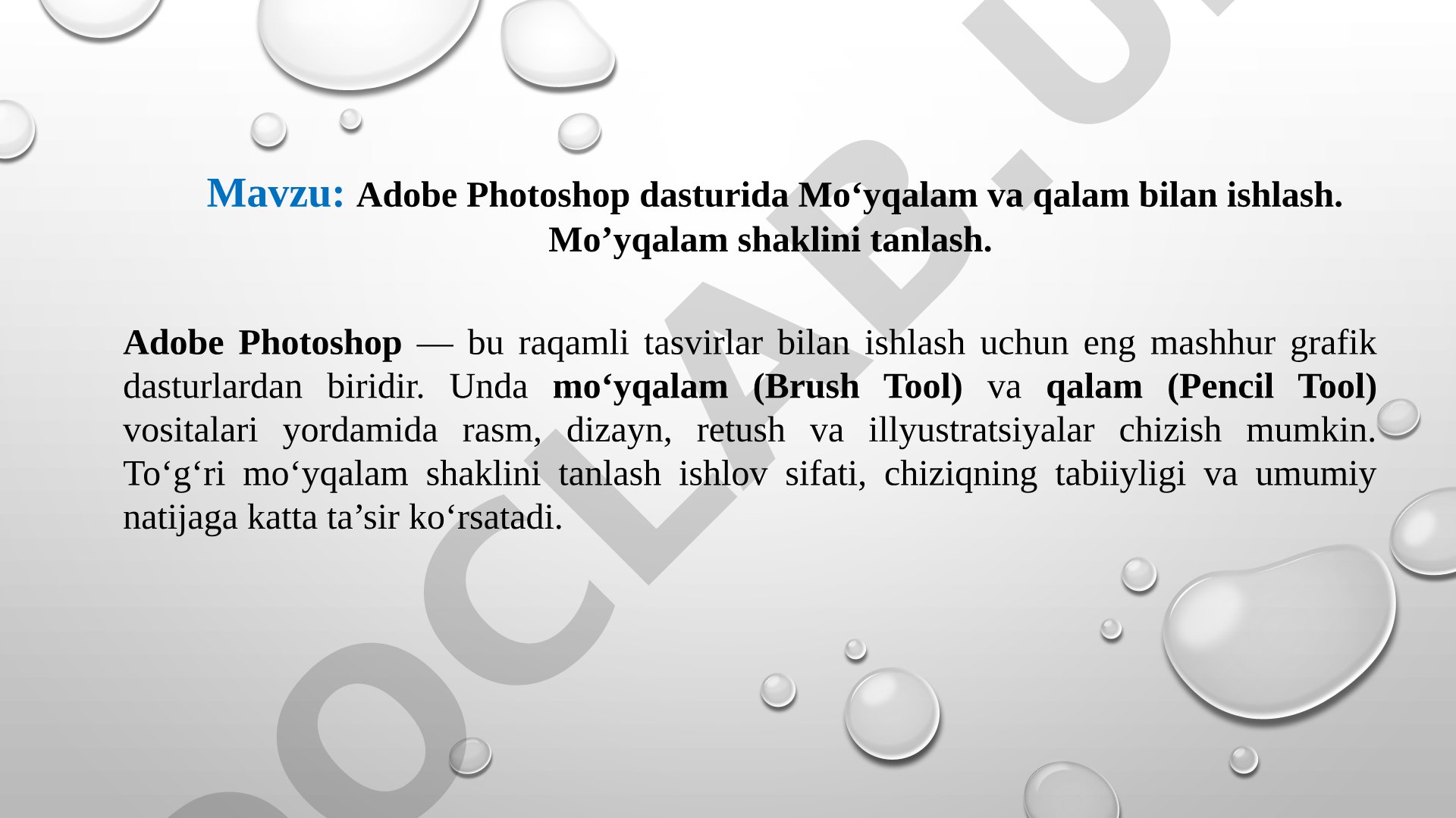 Adobe Photoshop dasturida Mo‘yqalam va qalam bilan ishlash