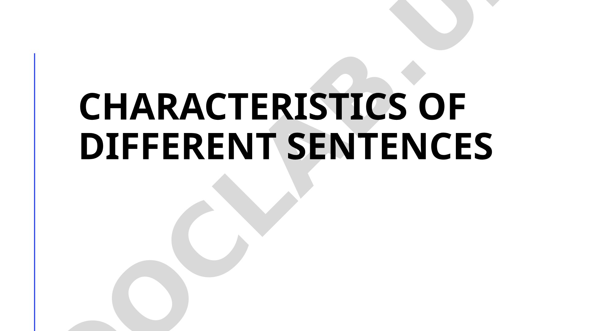 Characteristics of different sentences