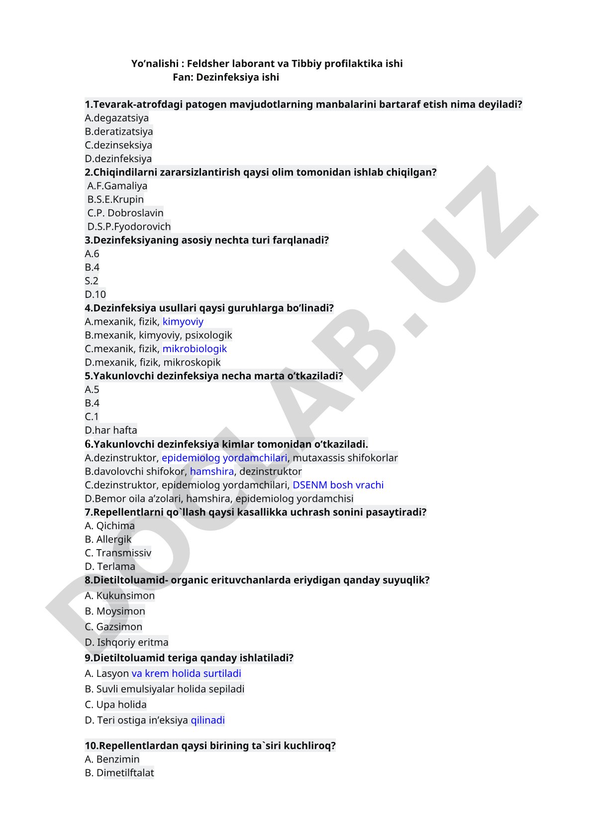 Dezinfeksiya ishi fanidan test savollari: dezinfeksiya turlari, usullari va vositalari