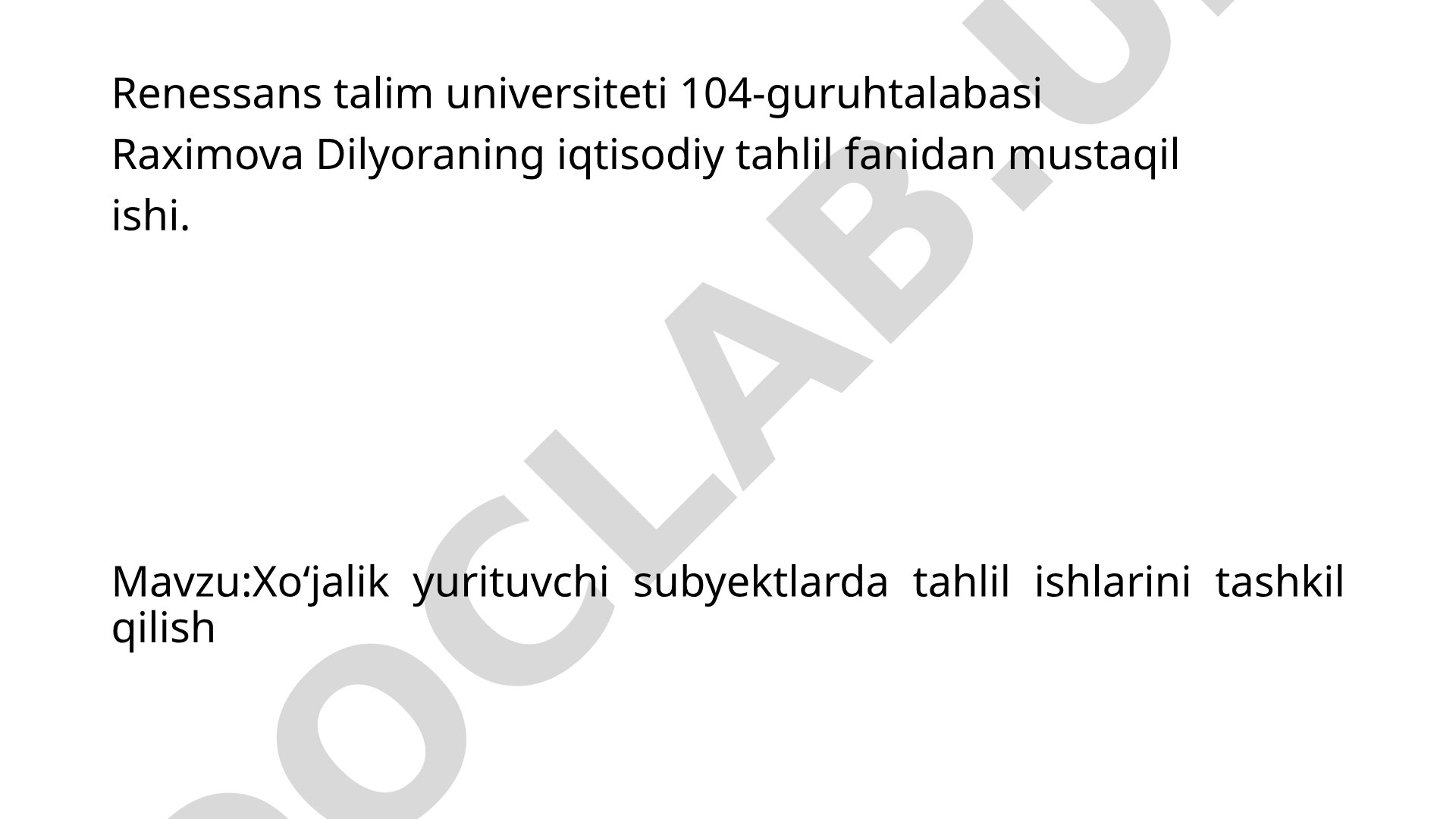 Xo‘jalik yurituvchi subyektlarda tahlil ishlarini tashkil qilish