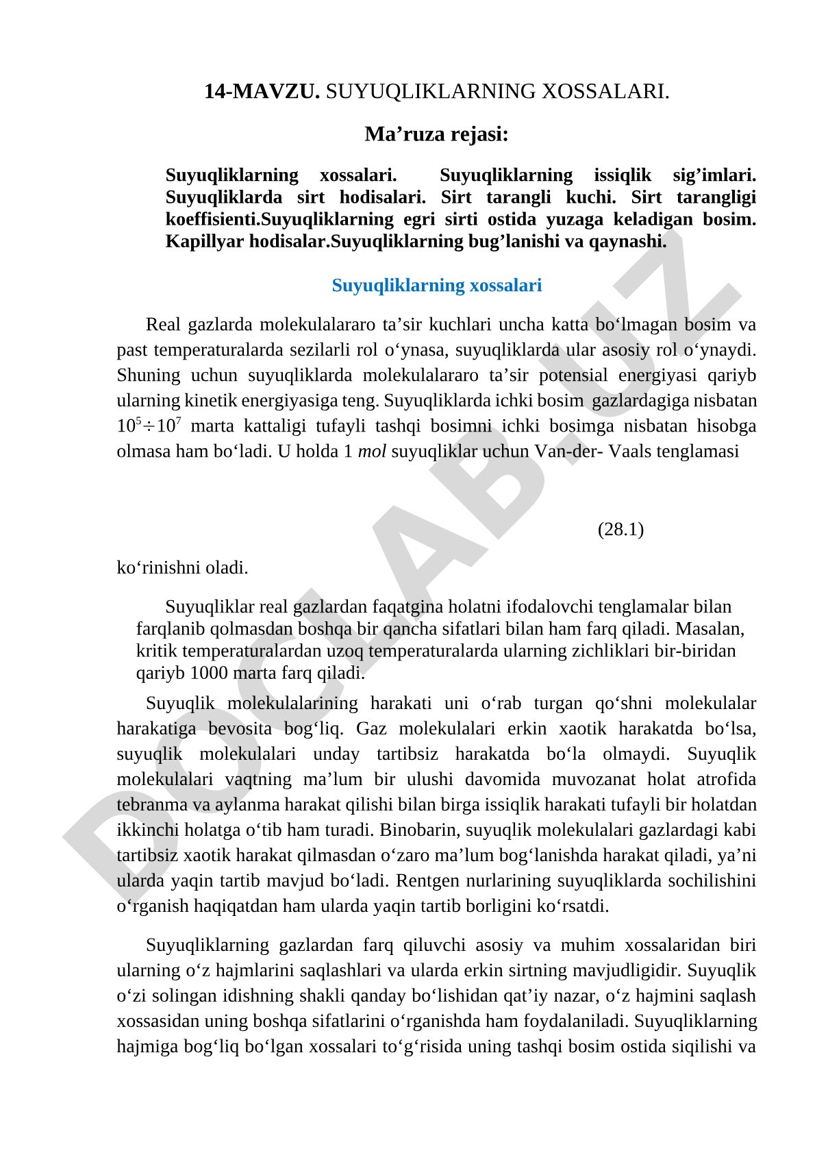 Suyuqliklarning xossalari, sirt tarangligi, kapillyar hodisalar, bug'lanish va qaynash