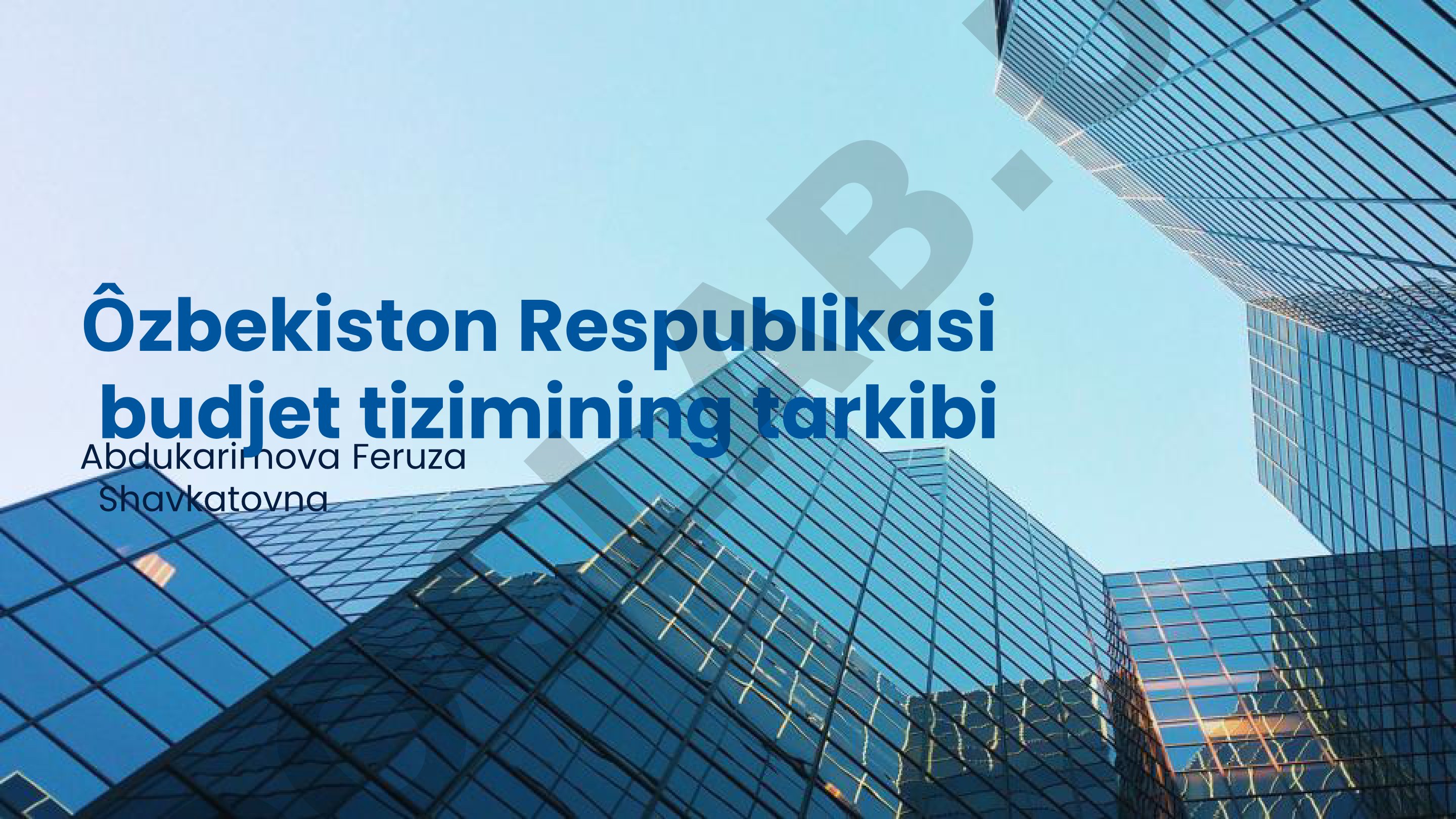 O'zbekiston Respublikasi budjet tizimining tarkibi