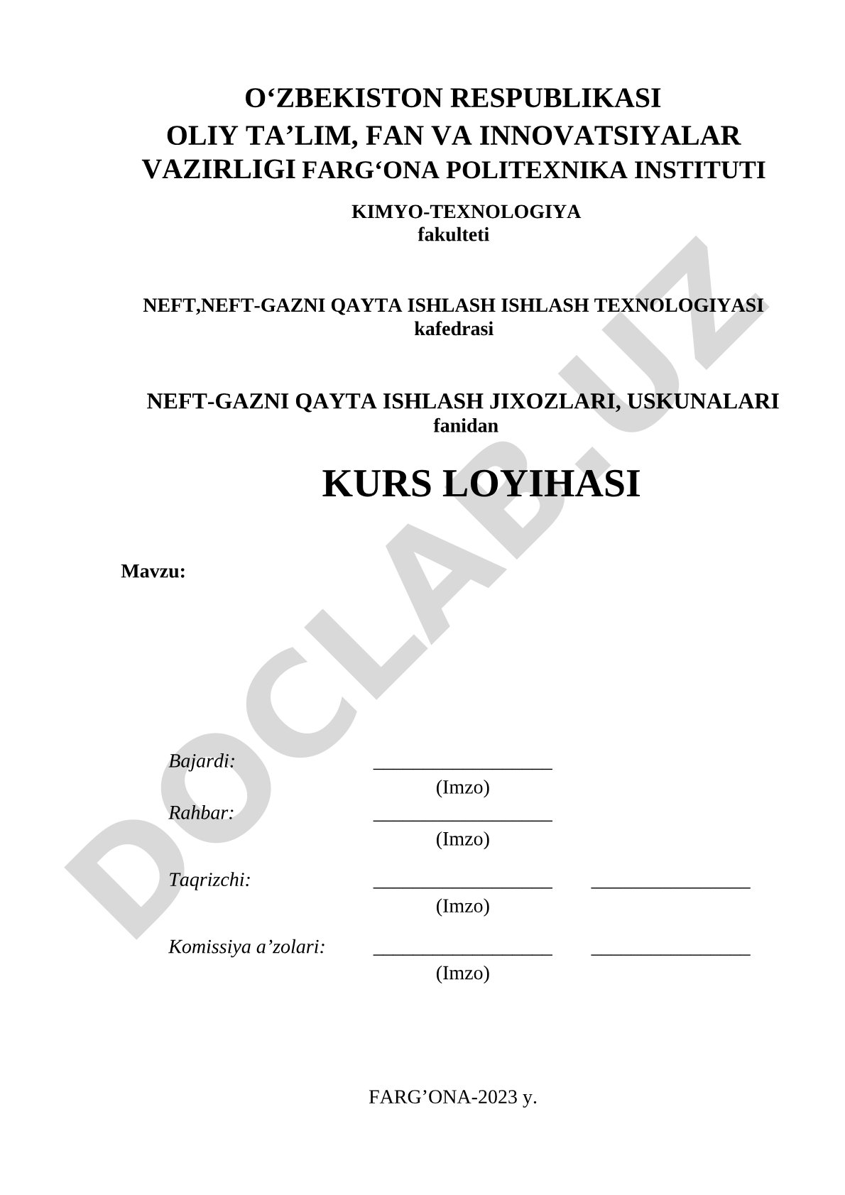 Neft-gazni qayta ishlash jihozlari, uskunalari fanidan kurs loyihasi
