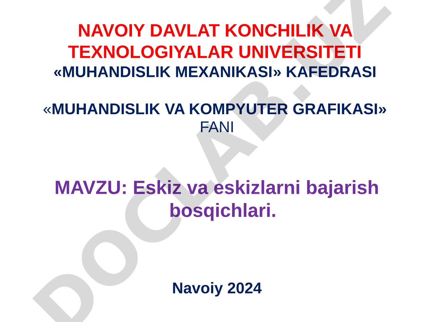 Eskiz va eskizlarni bajarish bosqichlari