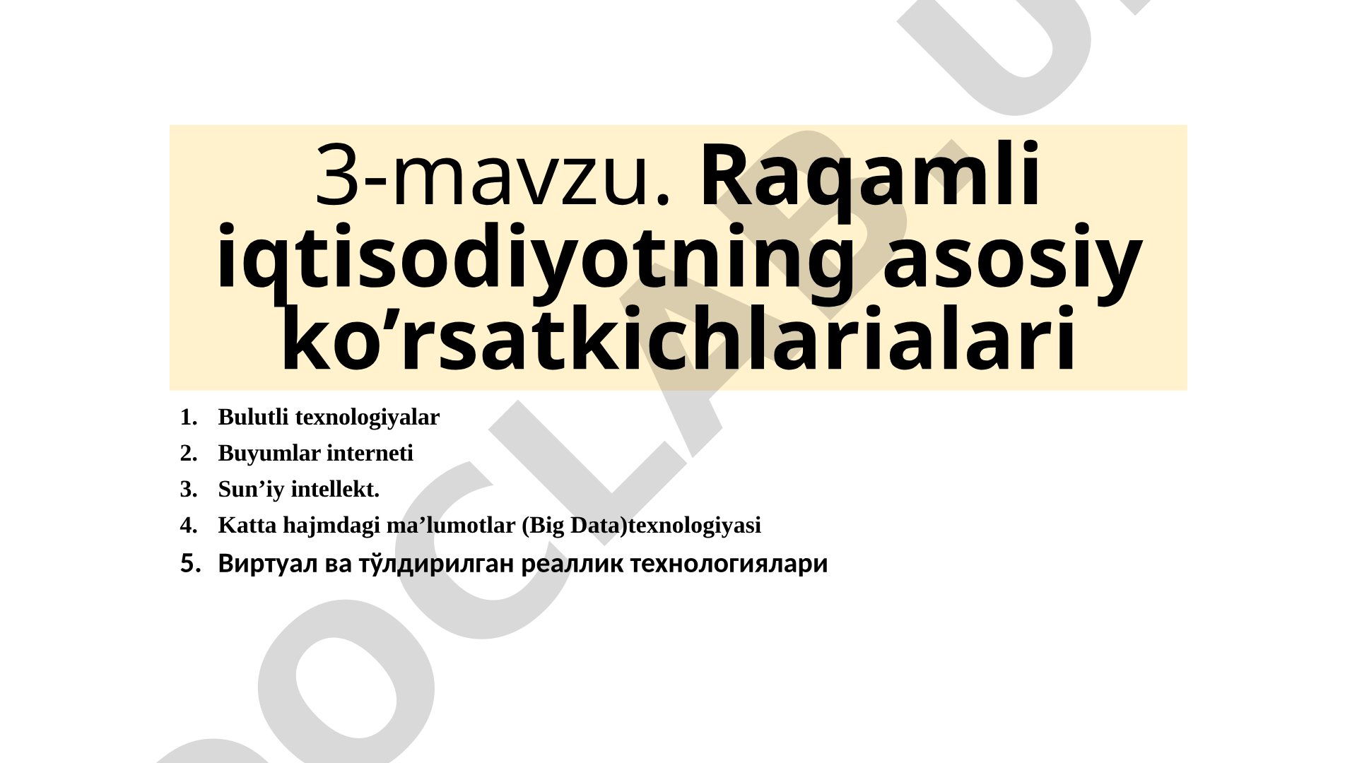 Raqamli iqtisodiyotning asosiy ko'rsatkichlari