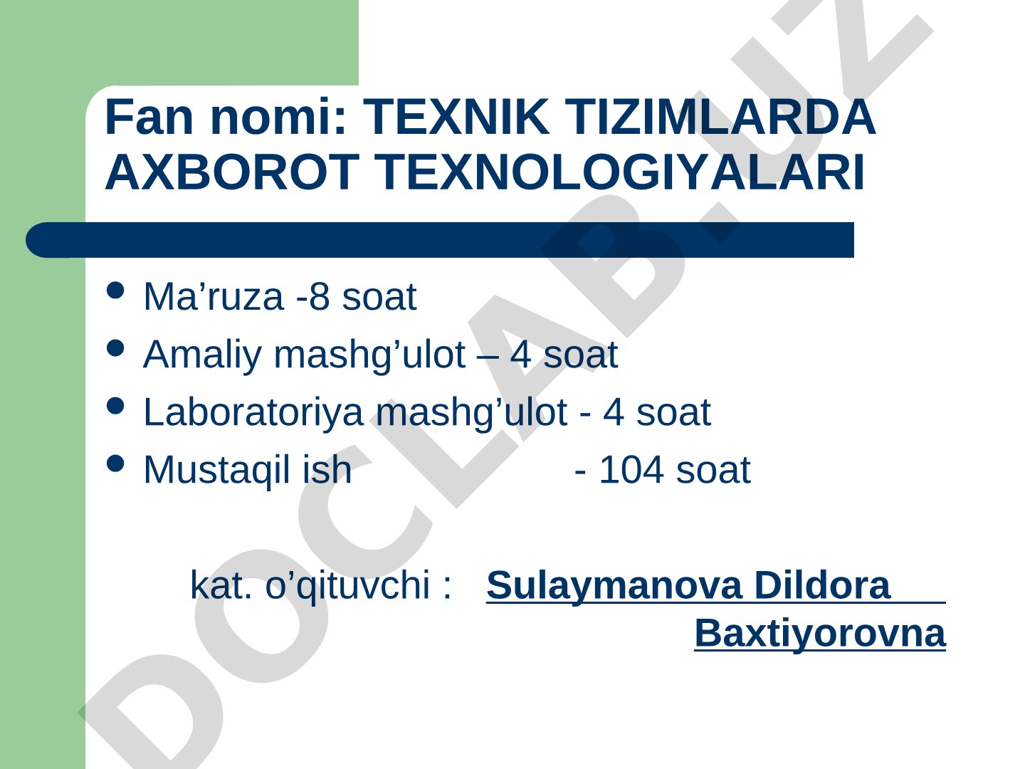 Texnik tizimlarda axborot texnologiyalari fanining predmeti va vazifalari