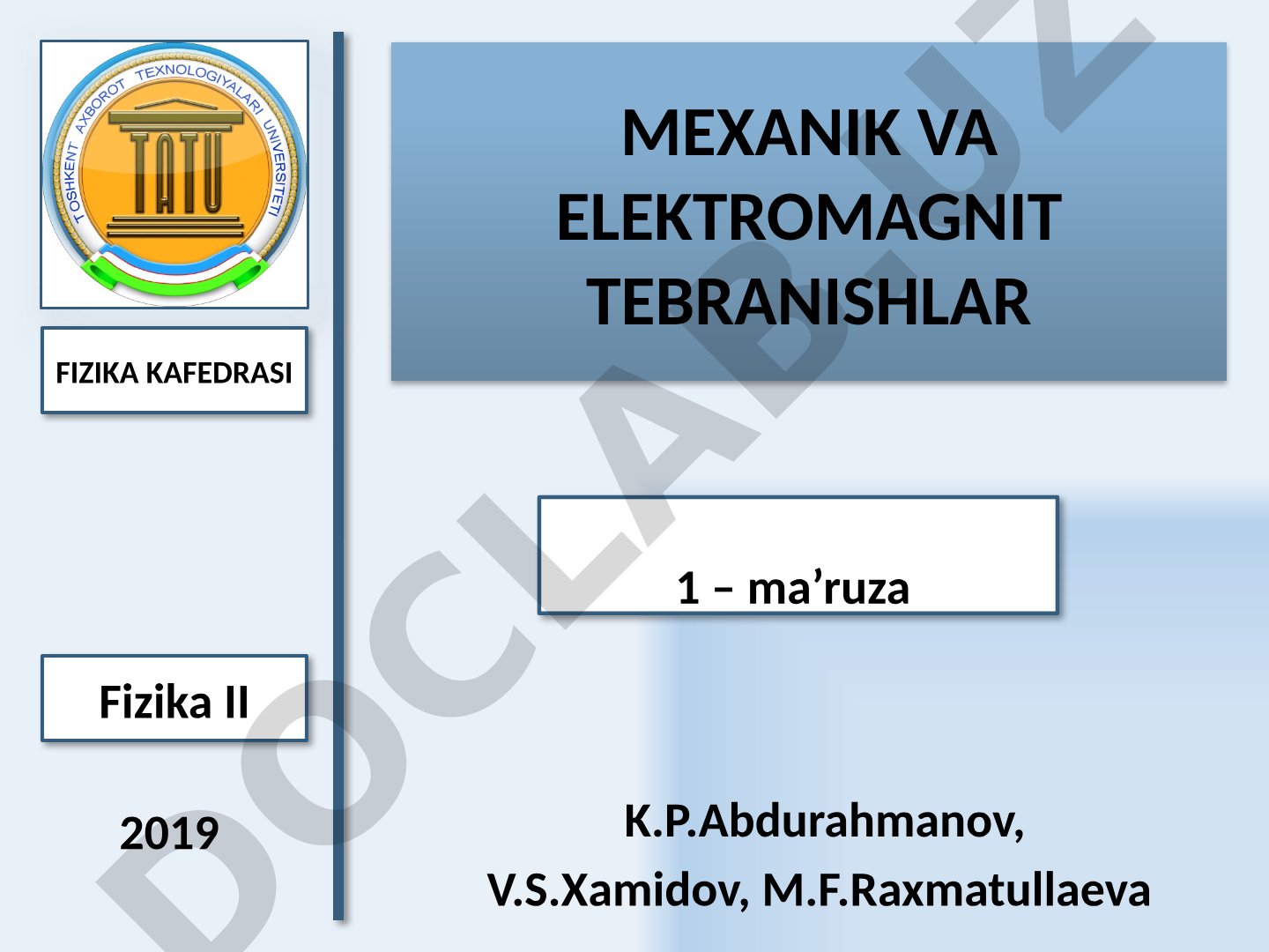 Mexanik va elektromagnit tebranishlar