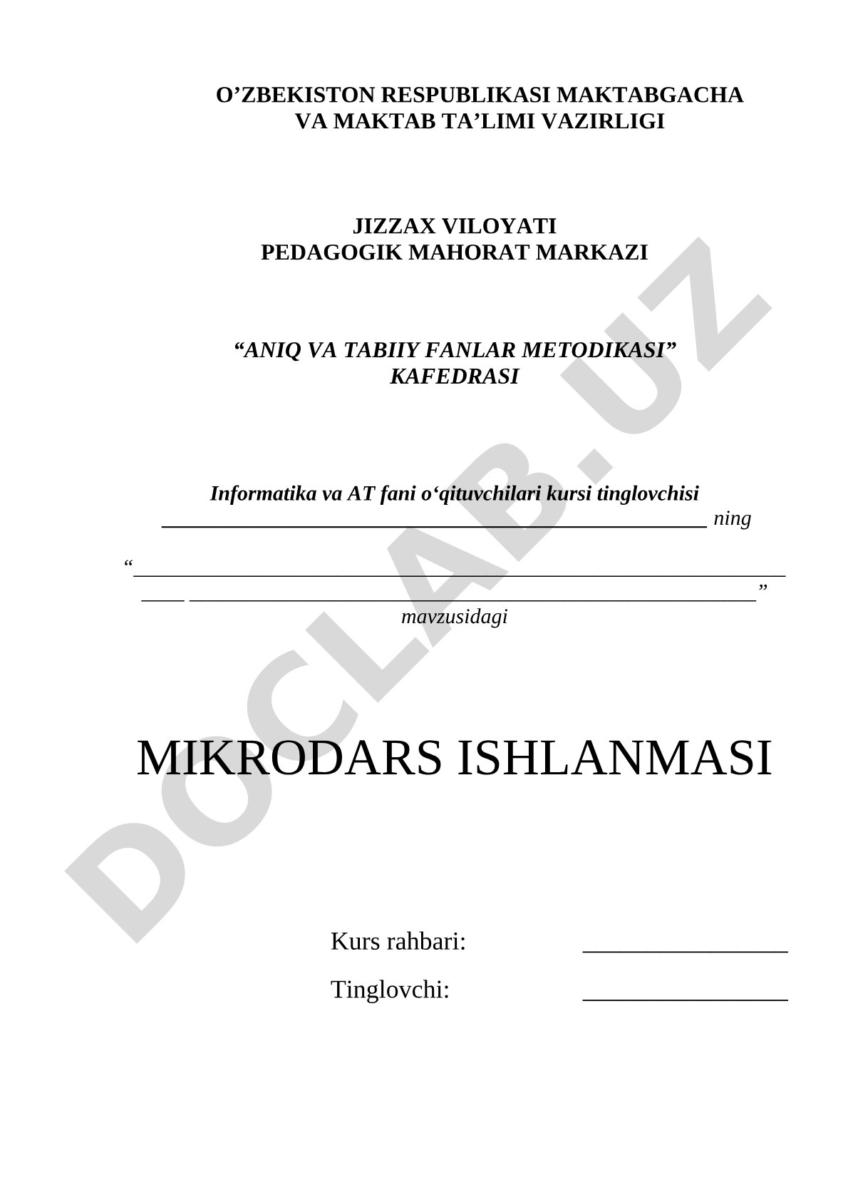 Informatika va AT fani o'qituvchilari uchun mikrodars ishlanmasi