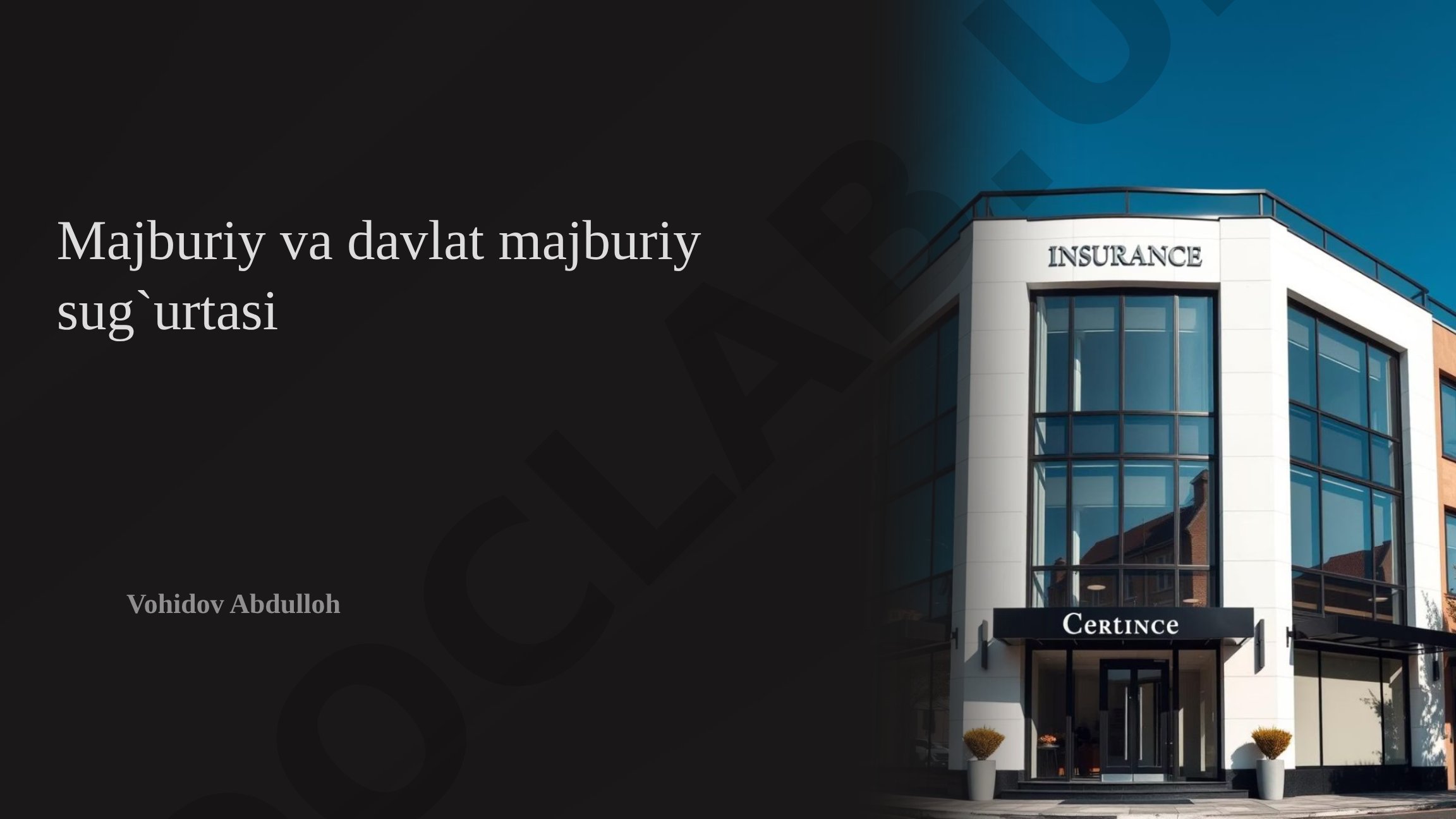 Majburiy va davlat majburiy sug'urtasi