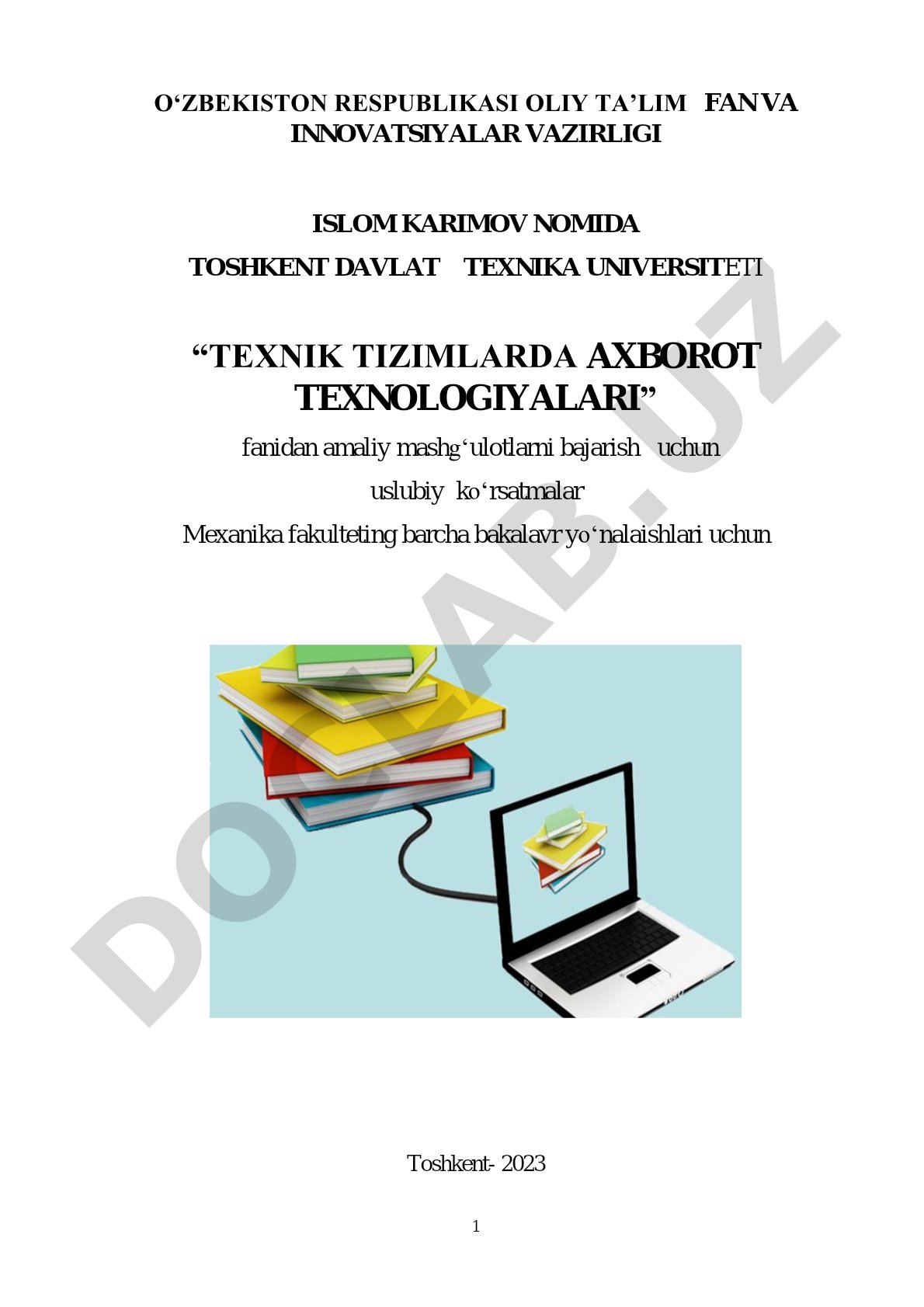 Texnik tizimlarda axborot texnologiyalari fanidan amaliy mashg‘ulotlarni bajarish uchun uslubiy ko‘rsatmalar