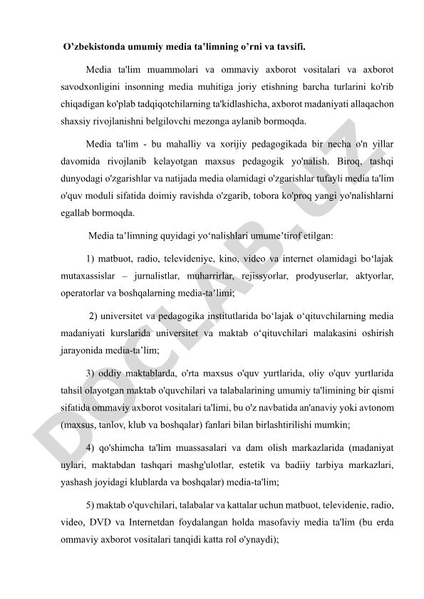 O'zbekistonda umumiy media ta'limning o'rni va tavsifi
