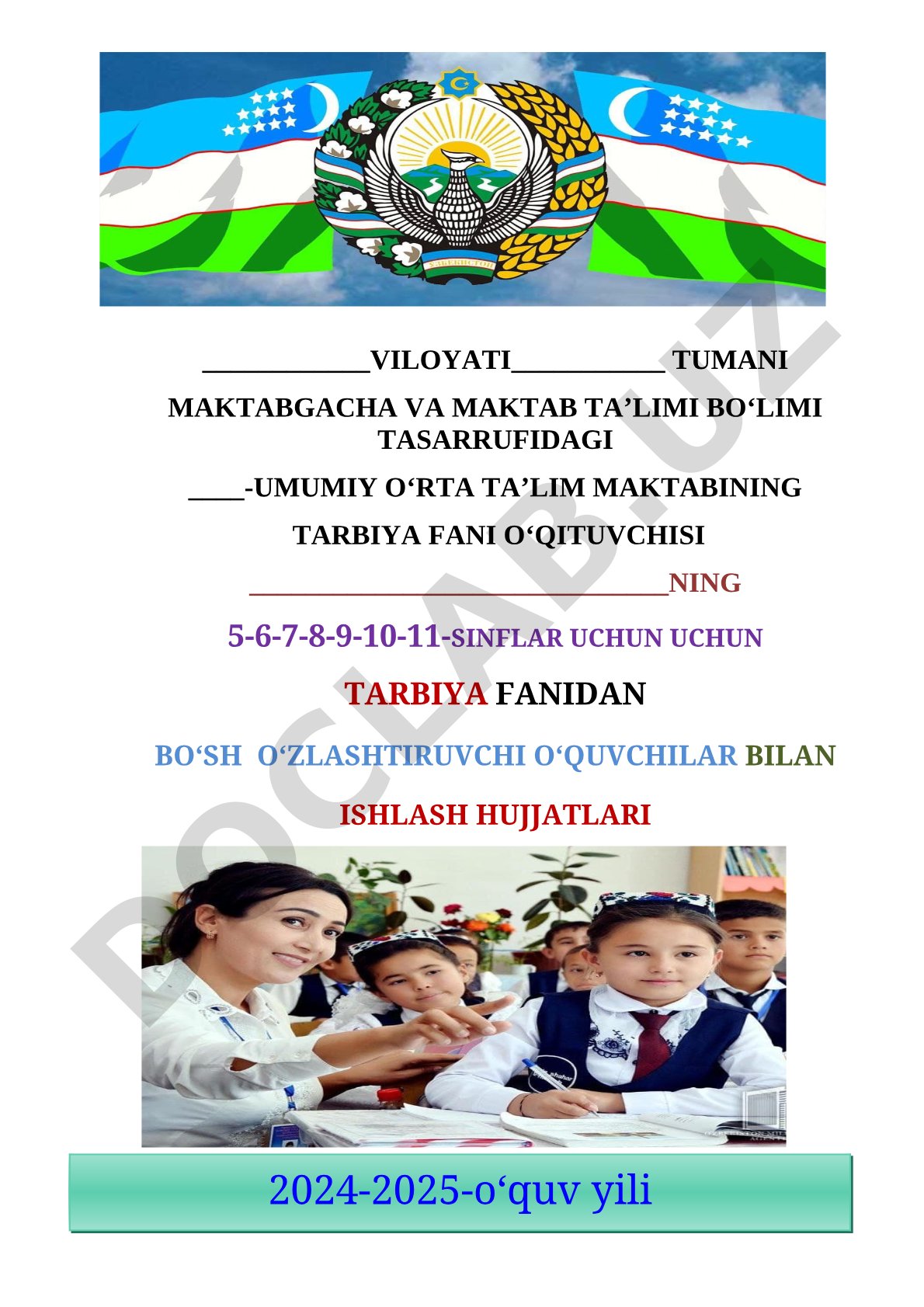 Tarbiya fanidan bo‘sh o‘zlashtiruvchi o‘quvchilar bilan ishlash