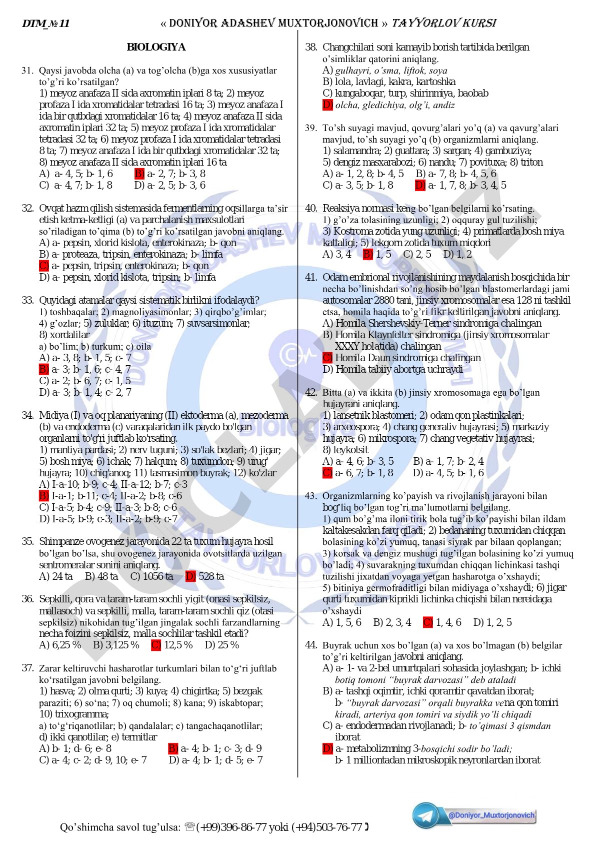 Biologiya testlari: meioz, oqsil parchalanishi, sistematika
