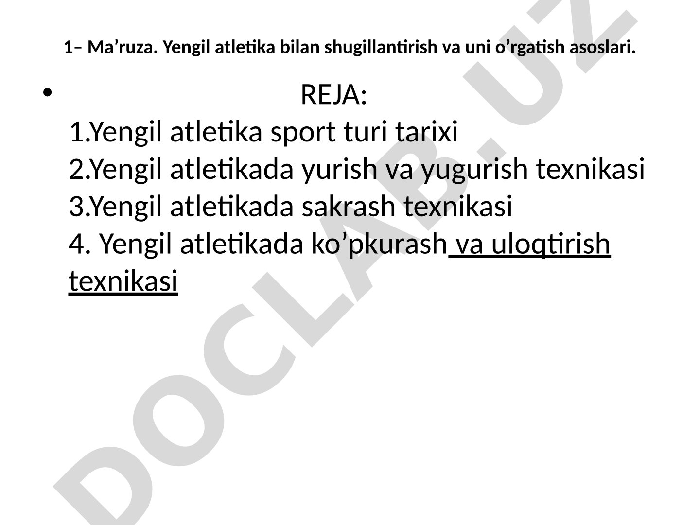 Yengil atletika bilan shug'illantirish va uni o'rgatish asoslari