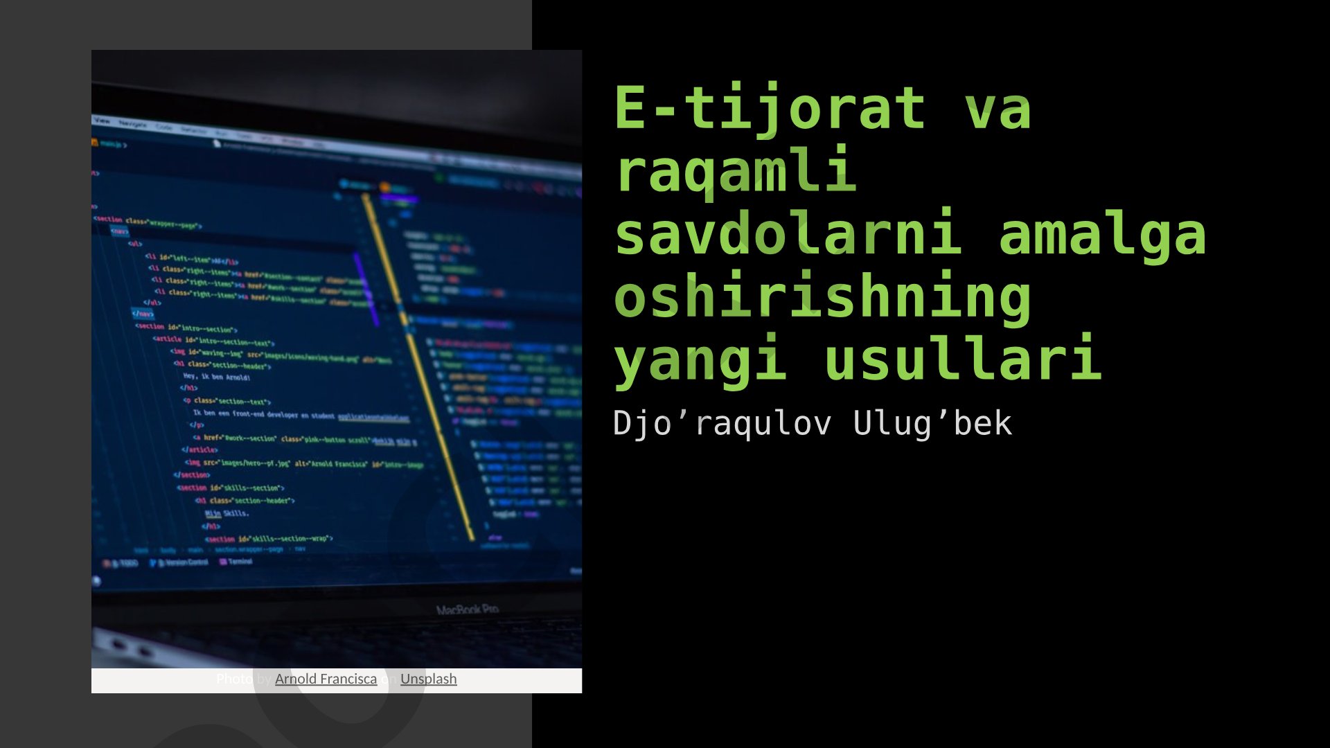 E-tijorat va raqamli savdolarni amalga oshirishning yangi usullari
