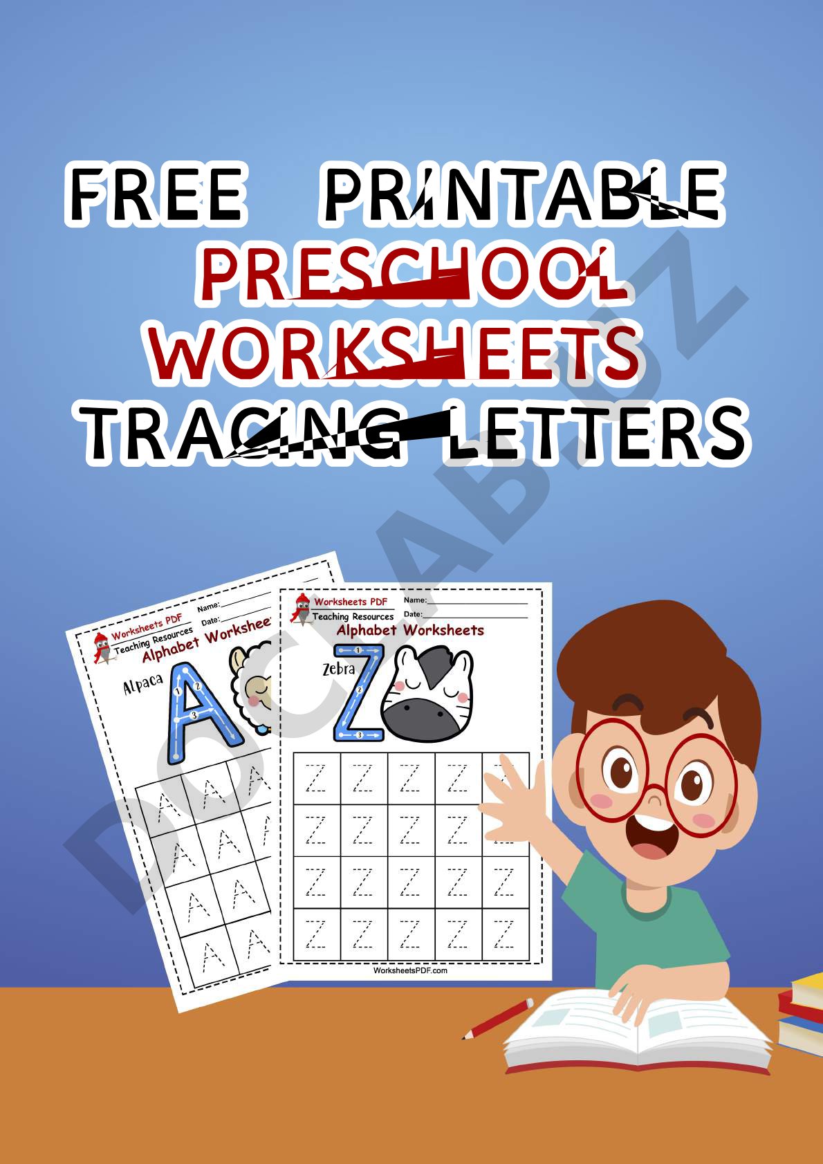 Preschool Alphabet Tracing Worksheets