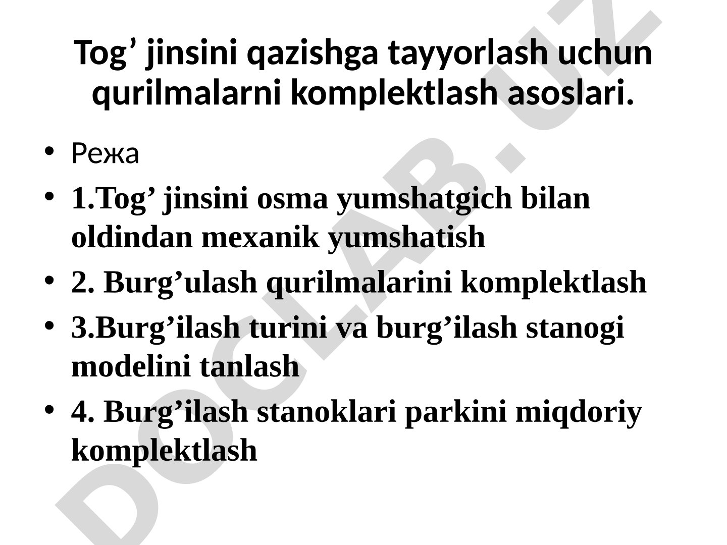 Tog' jinsini qazishga tayyorlash uchun qurilmalarni komplektlash asoslari