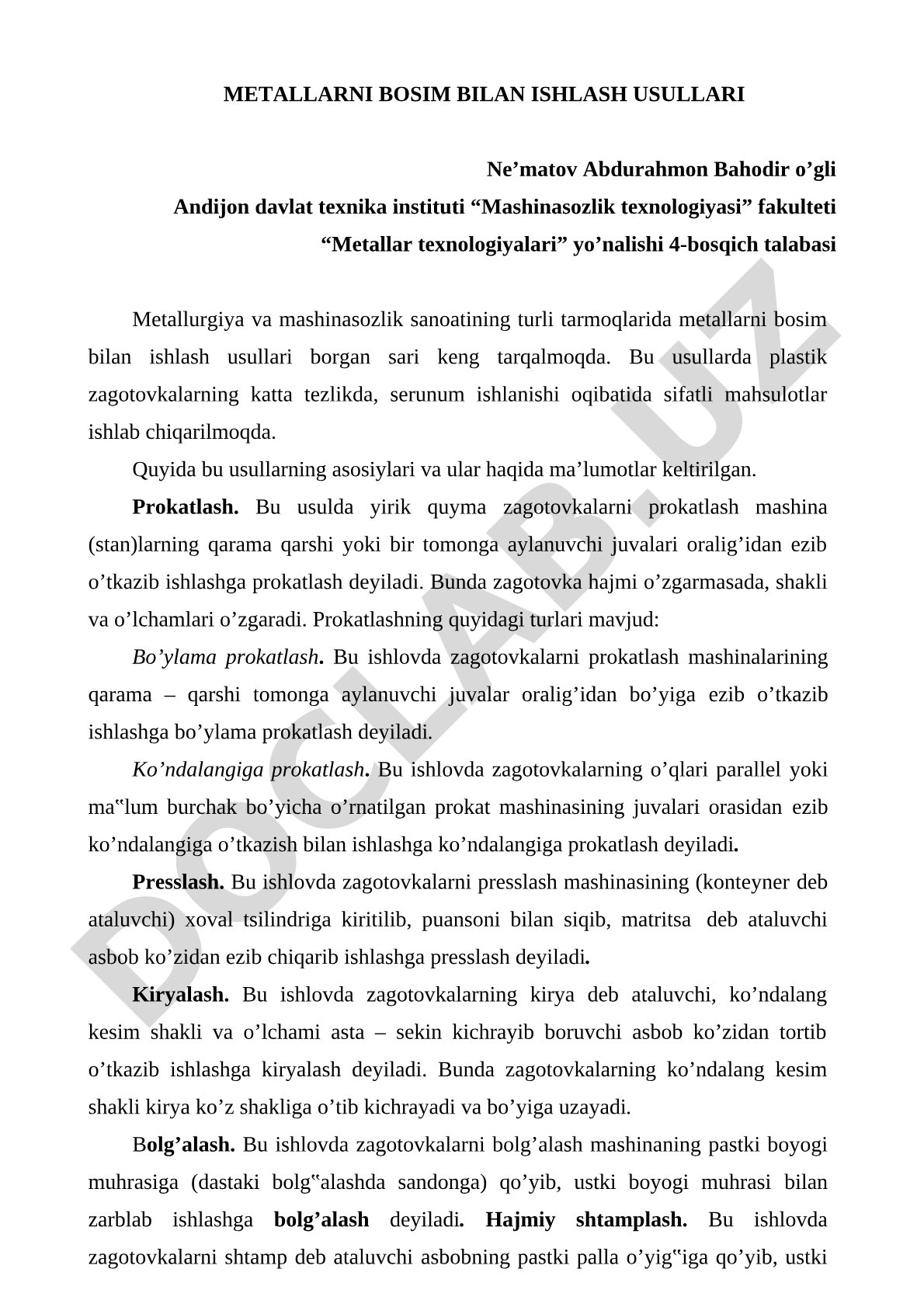 Metallarni bosim bilan ishlash usullari