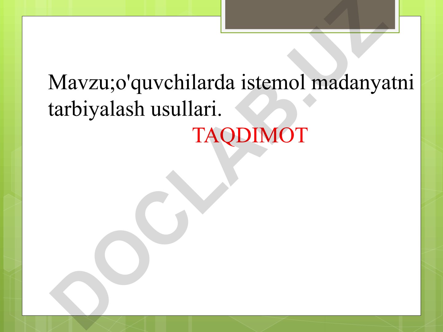 O'quvchilarda istemol madaniyatini tarbiyalash usullari