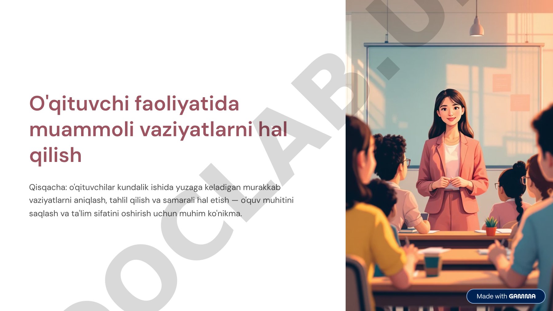 O'qituvchi faoliyatida muammoli vaziyatlarni hal qilish