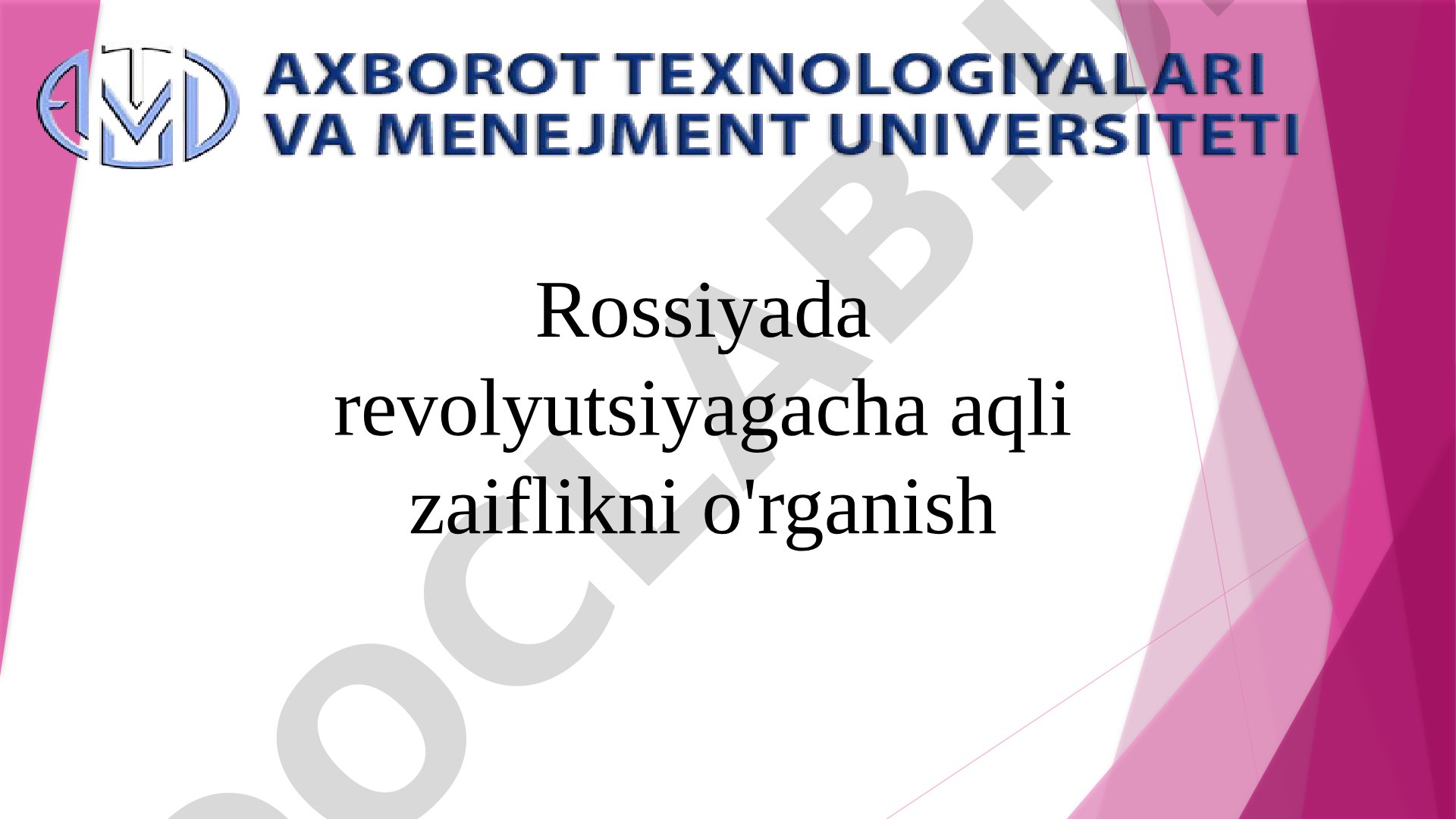 Rossiyada revolyutsiyagacha aqli zaiflikni o'rganish