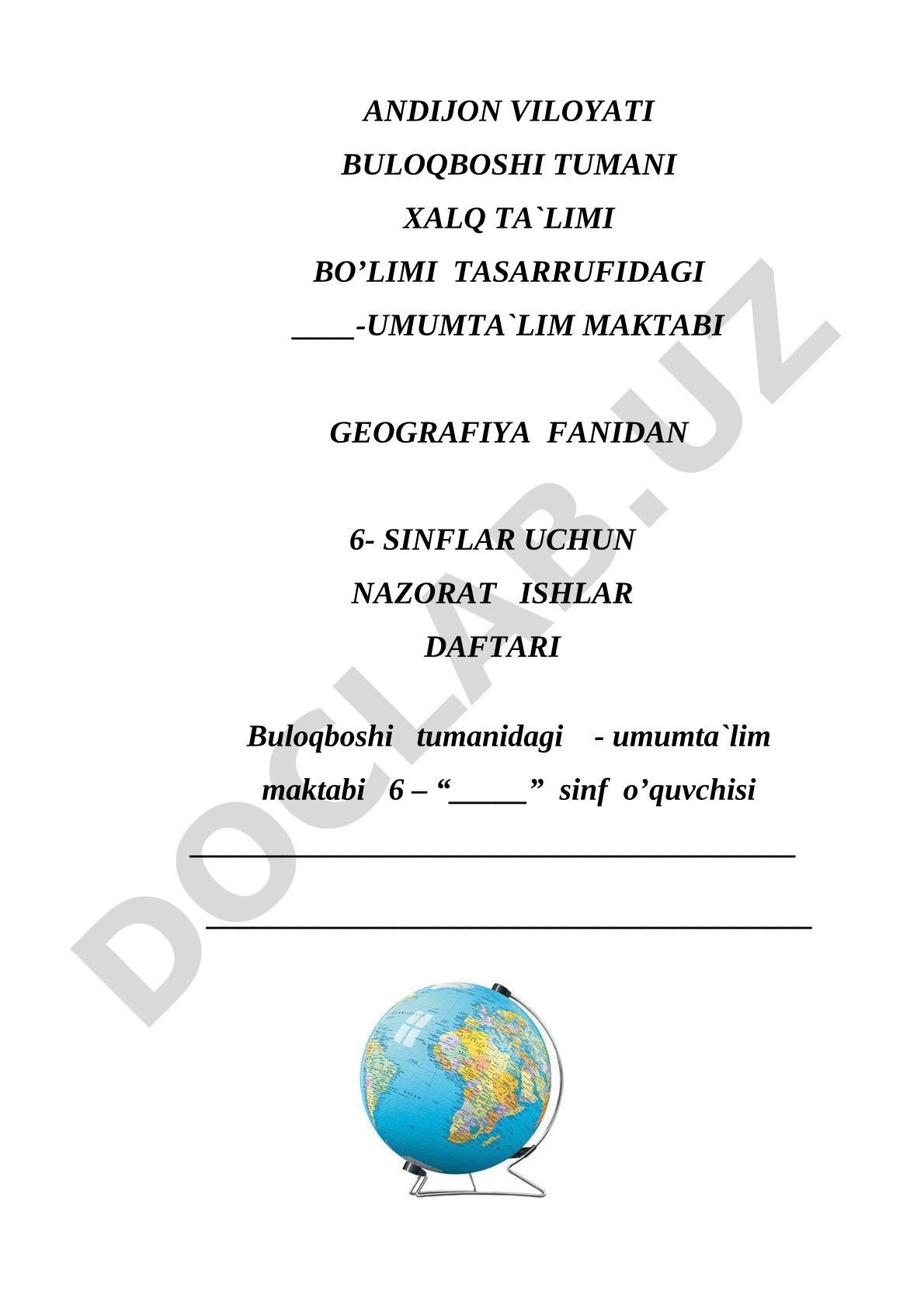 Geografiya fanidan 6-sinflar uchun nazorat ishlar daftari