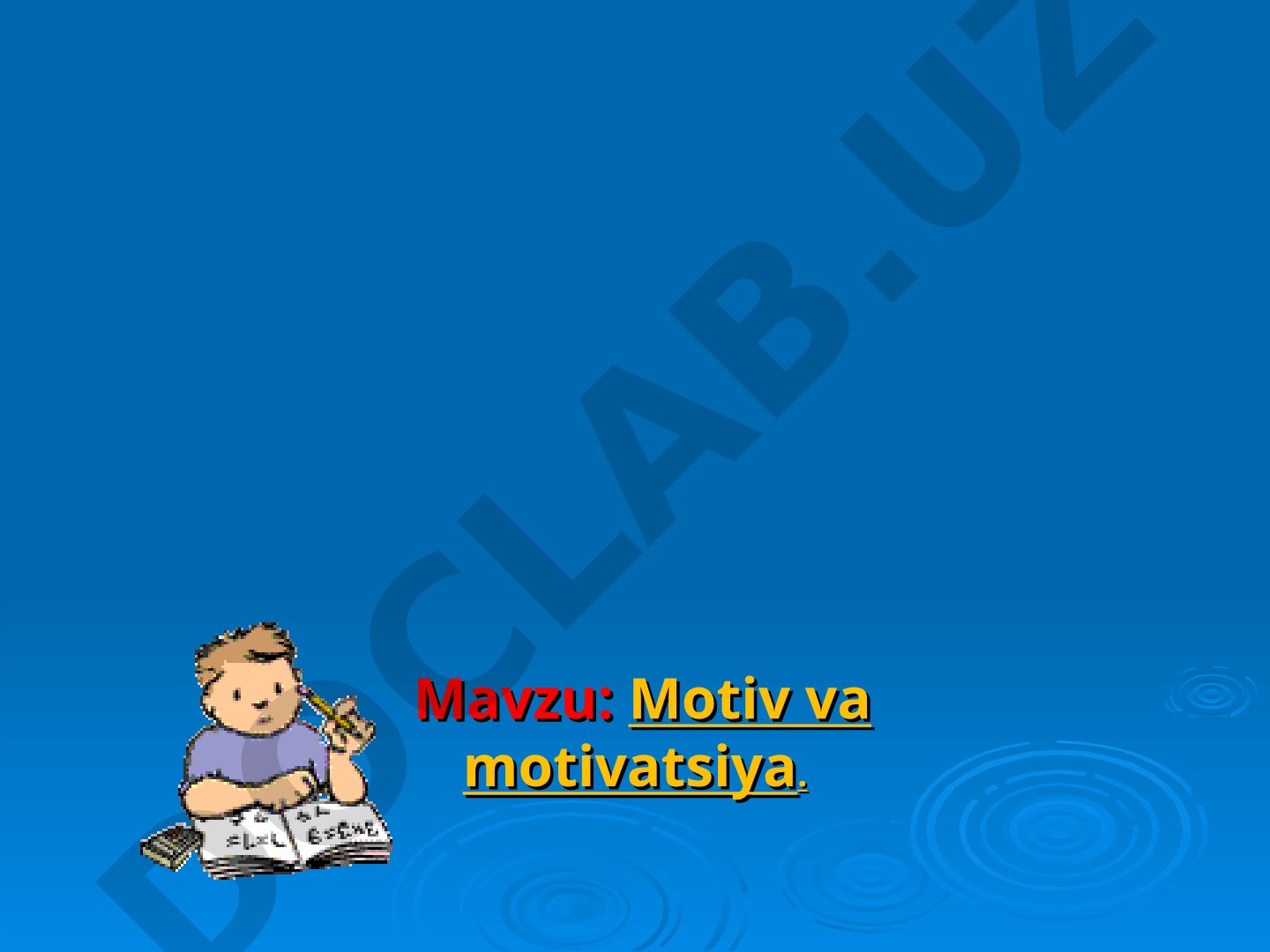 Motiv va motivatsiya